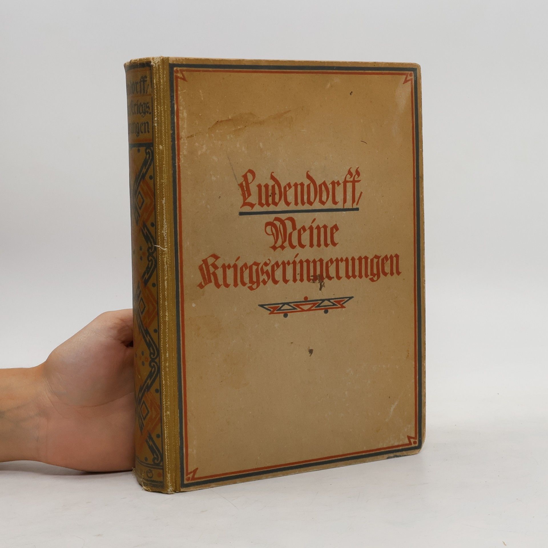 Erich Ludendorff Meine Kriegserinnerungen 1914-1918