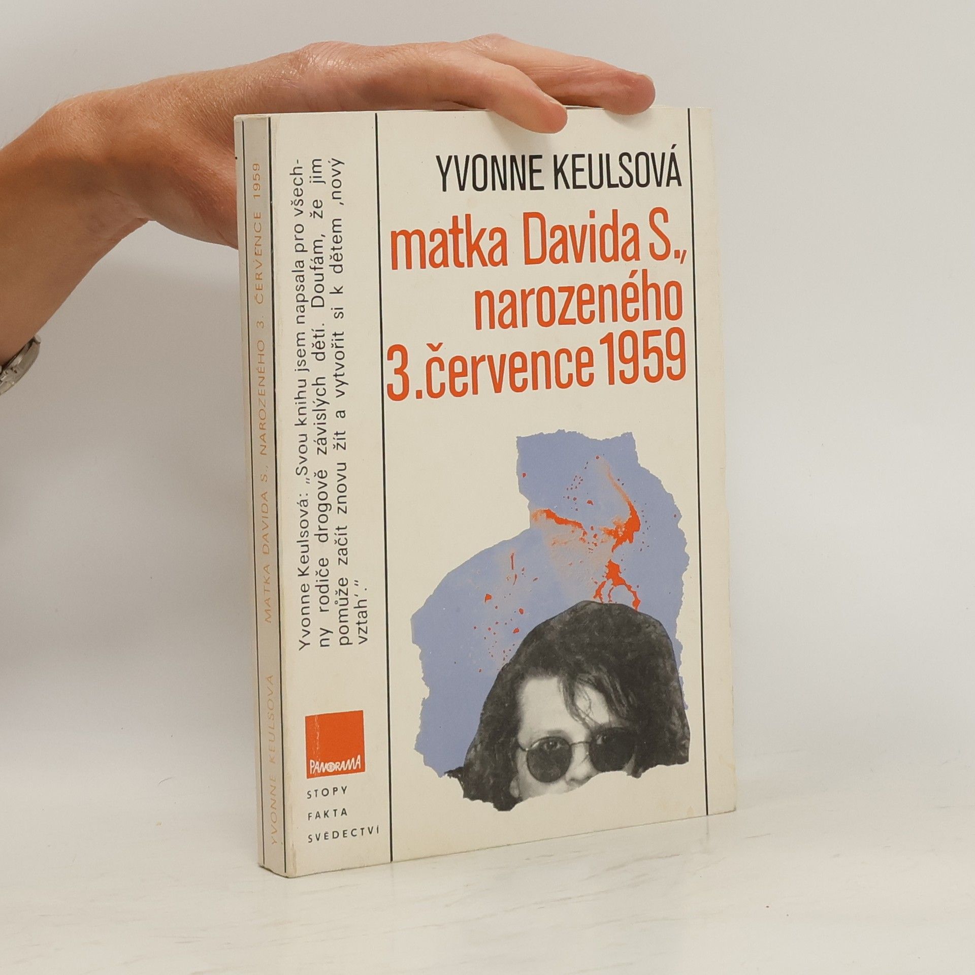 Yvonne Keuls Matka Davida S., narozeného 3. července 1959