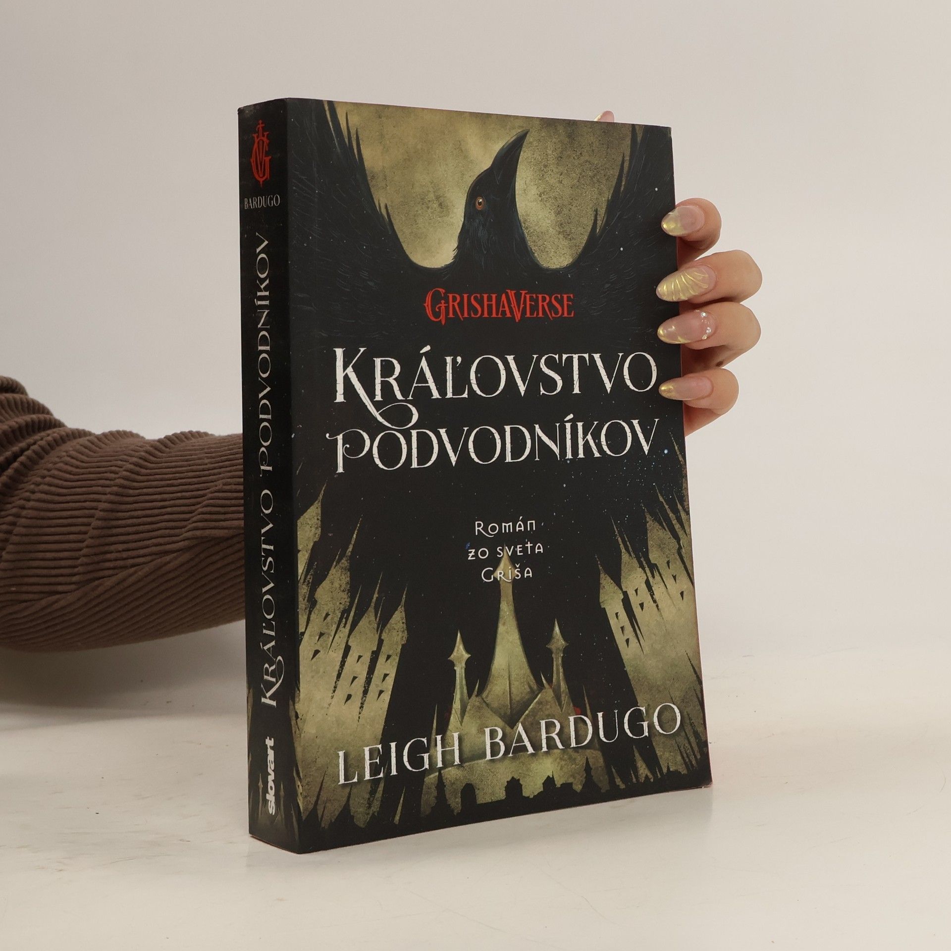 Leigh Bardugo Kráľovstvo podvodníkov