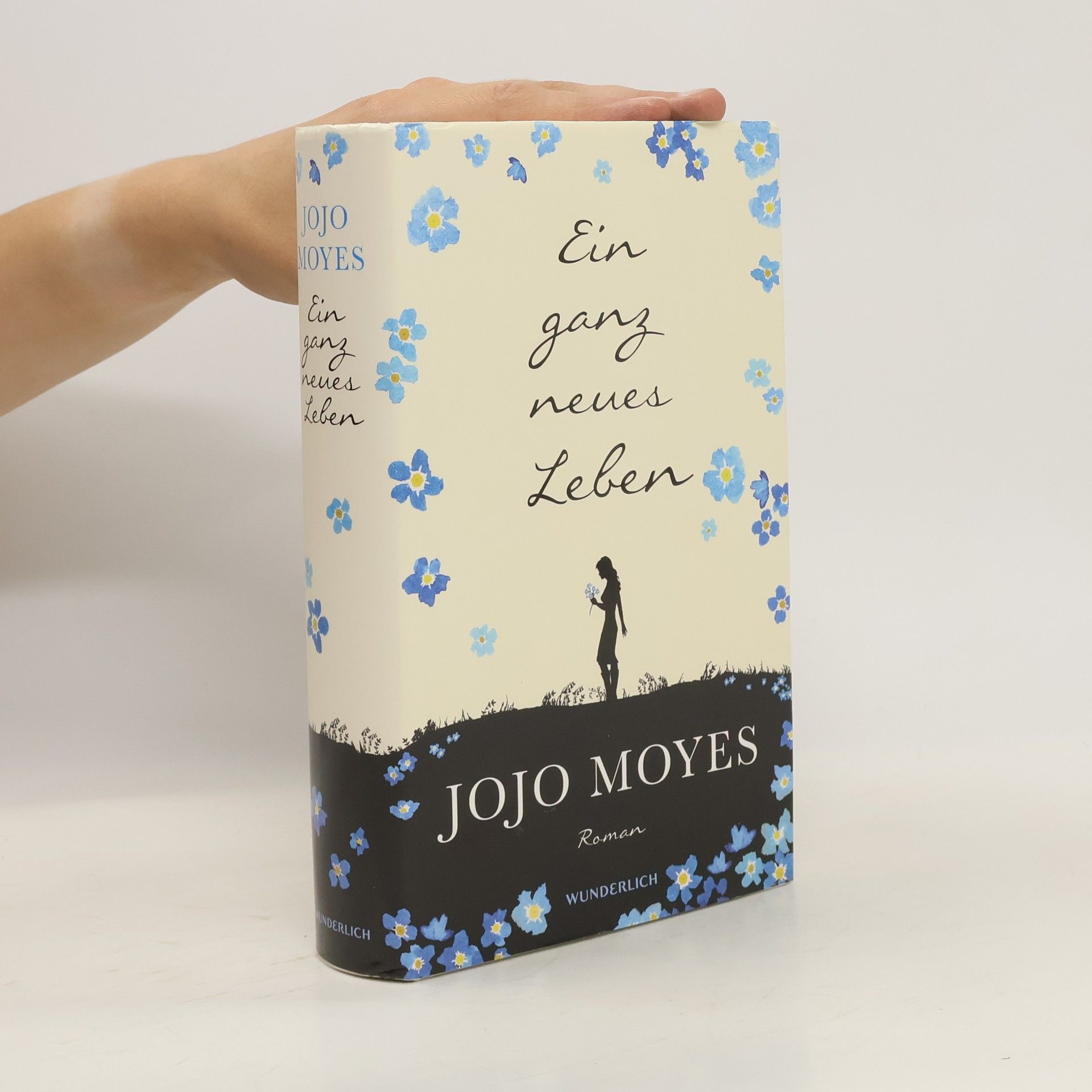 Jojo Moyes Ein ganz neues Leben