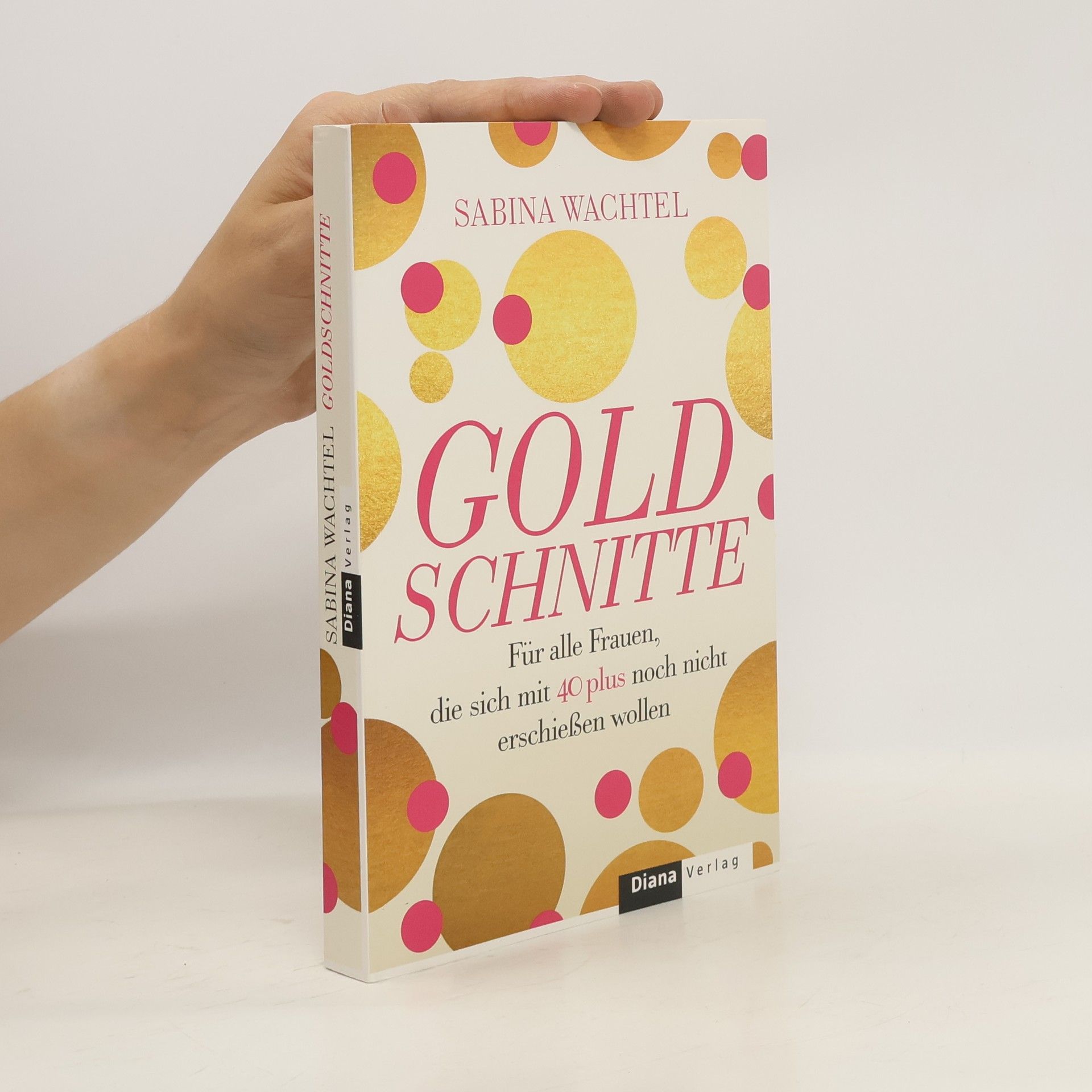 Sabina Wachtel Goldschnitte