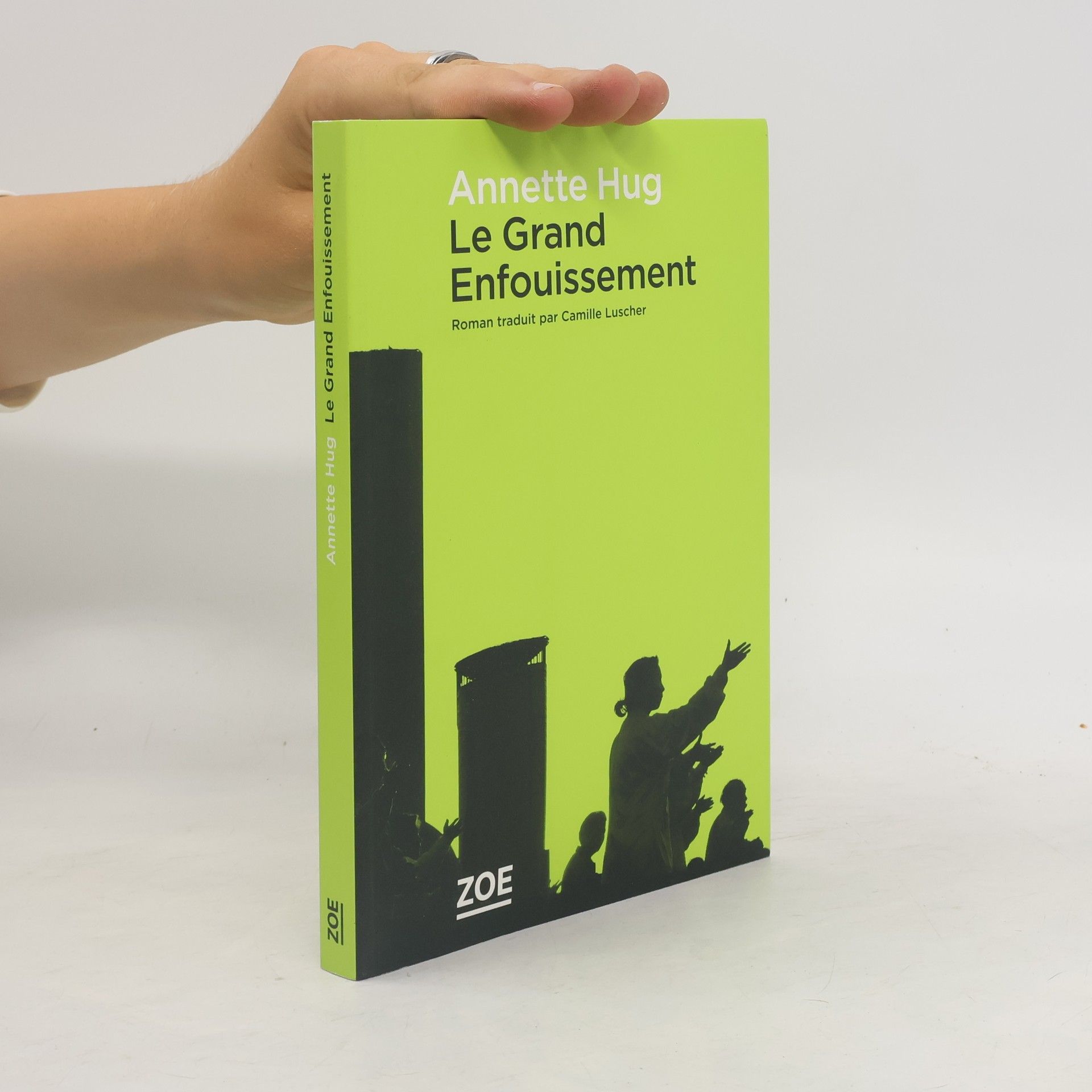 Annette Hug Le grand Enfouissement