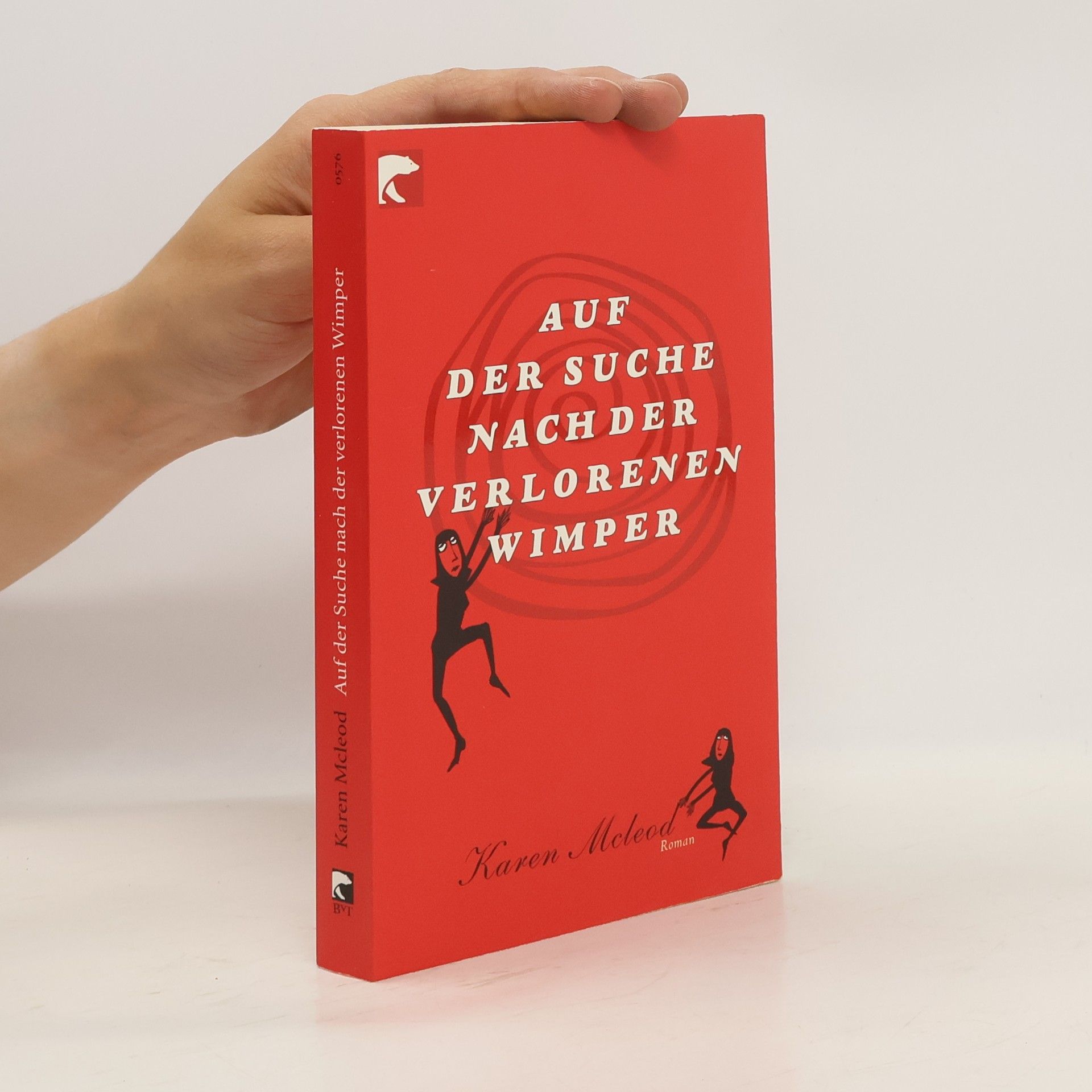Karen McLeod Auf der Suche nach der verlorenen Wimper