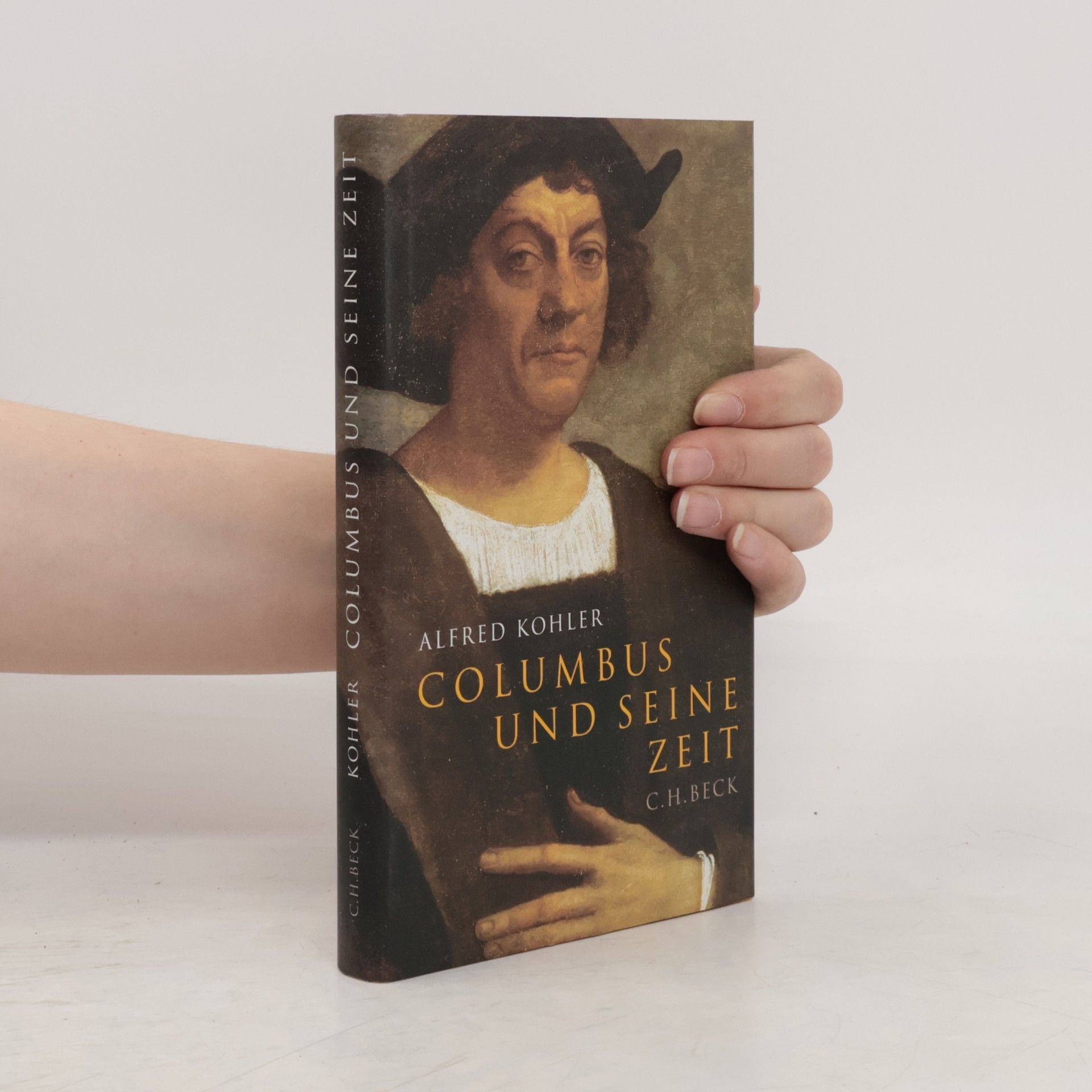 Alfred Kohler Columbus und seine Zeit