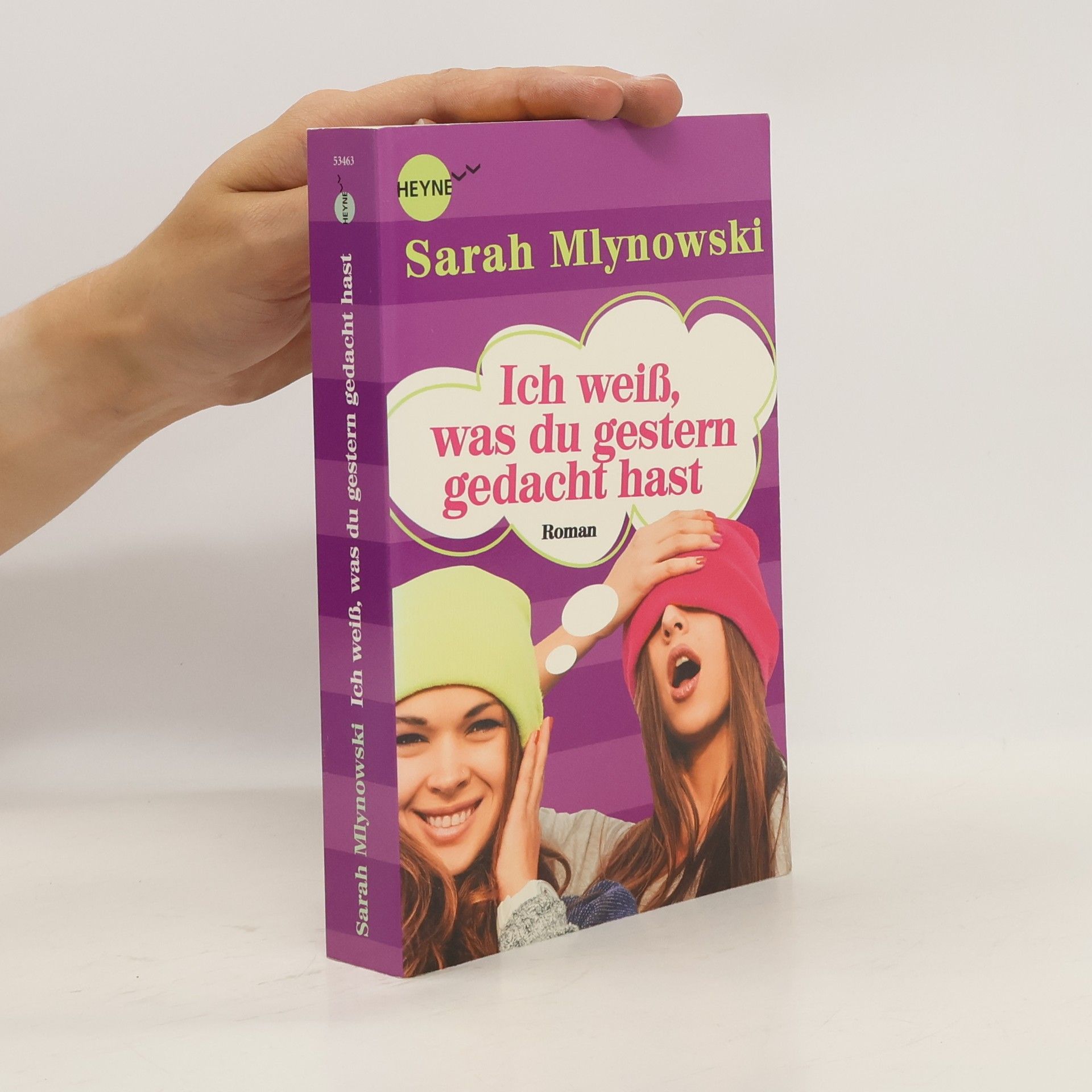 Sarah Mlynowska Ich weiß, was du gestern gedacht hast