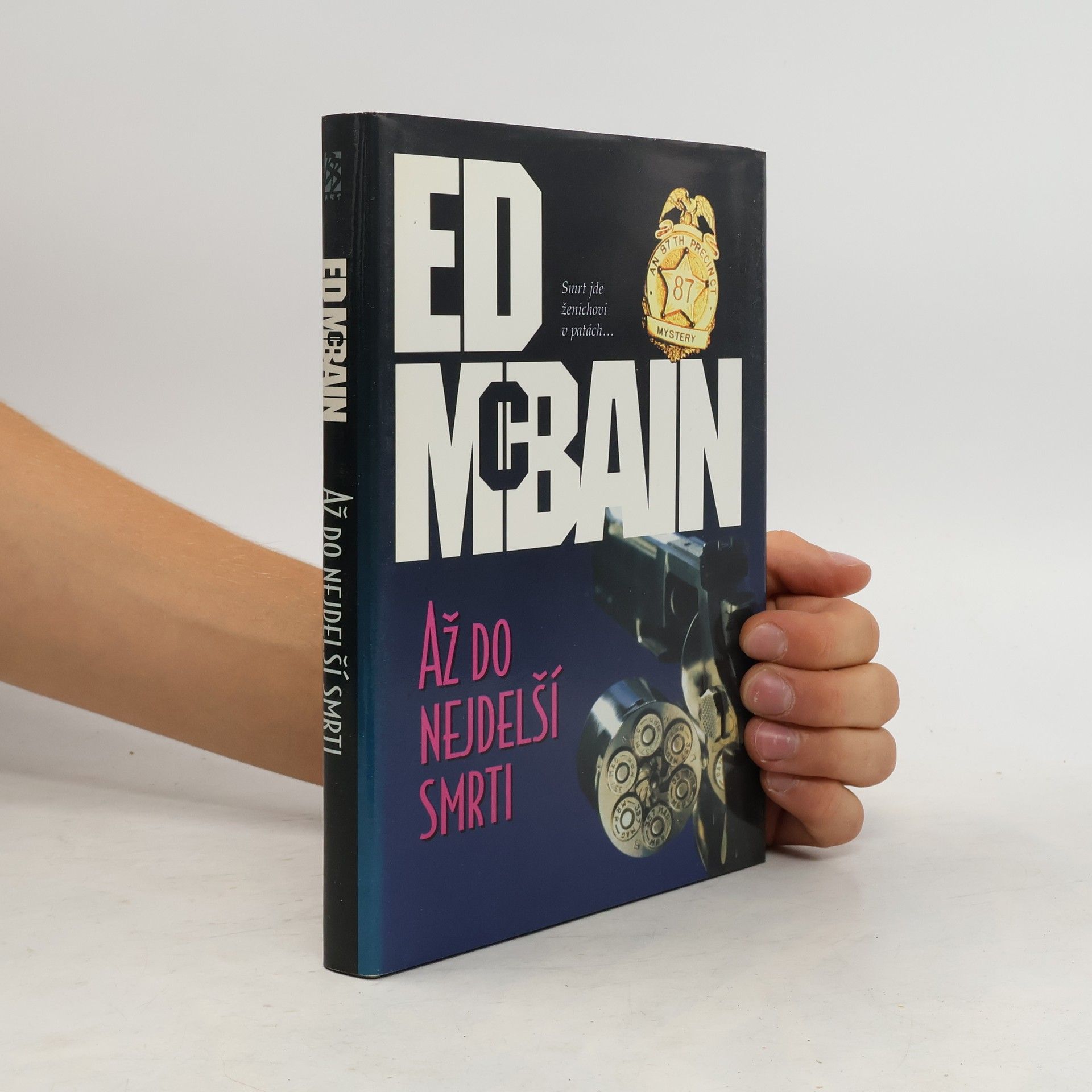 Až do nejdelší smrti: Román z 87. revíru