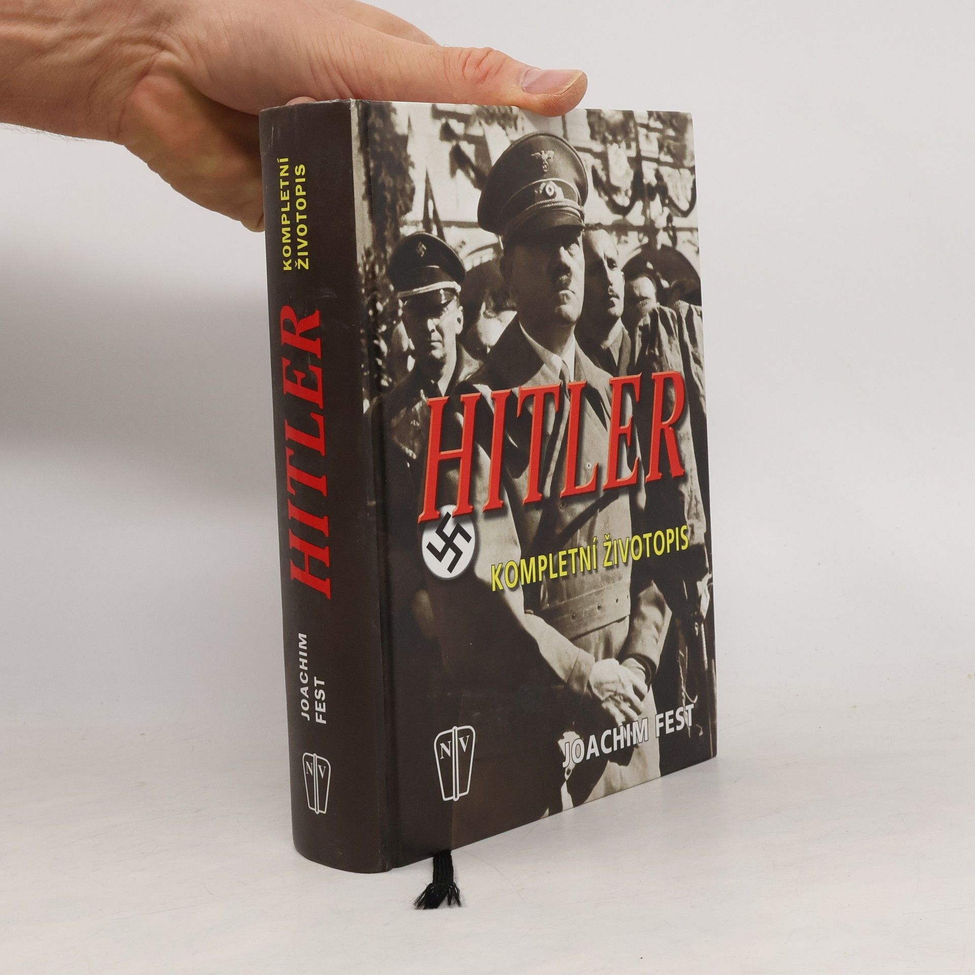 Joachim Fest Hitler - Kompletní životopis
