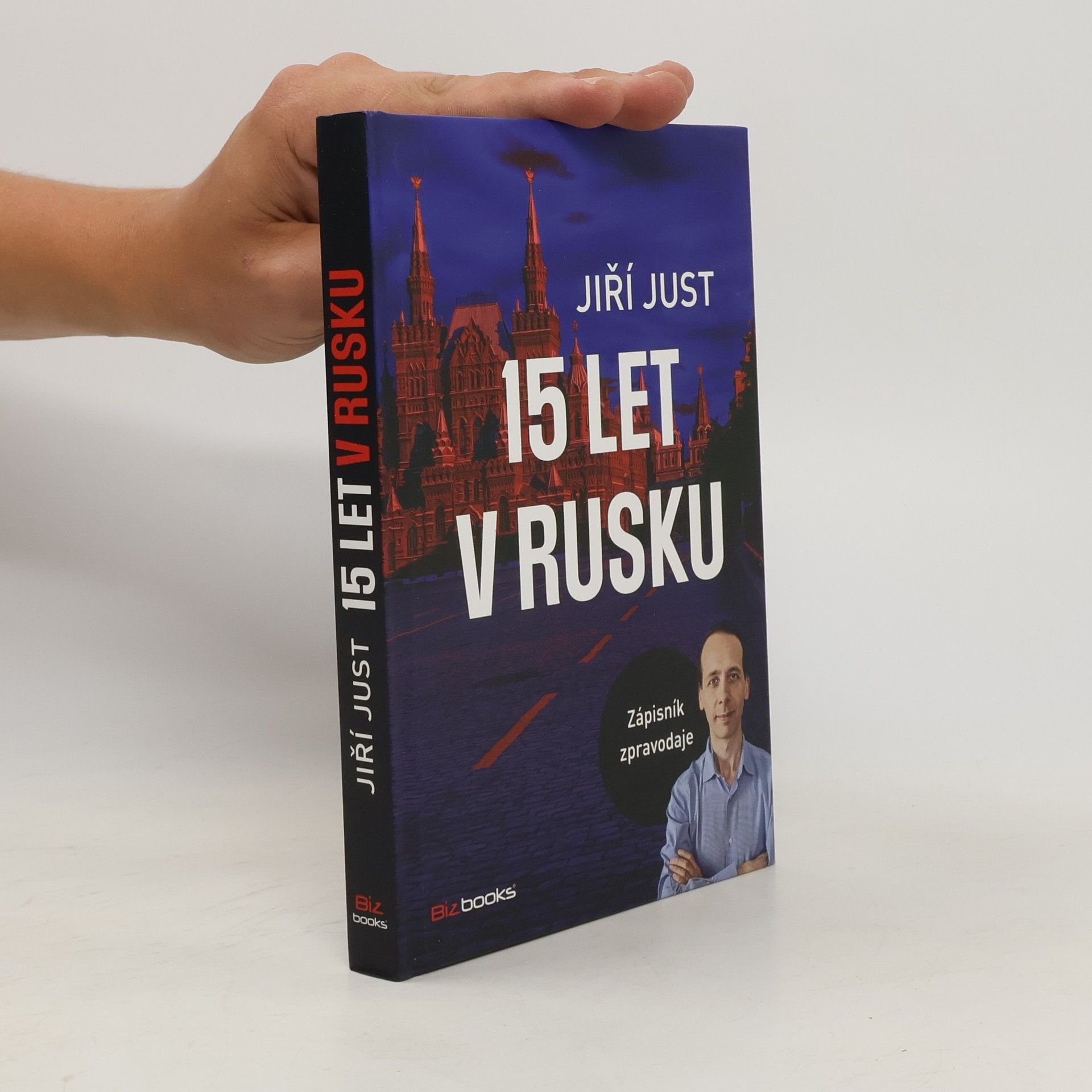 Jiří Just 15 let v Rusku