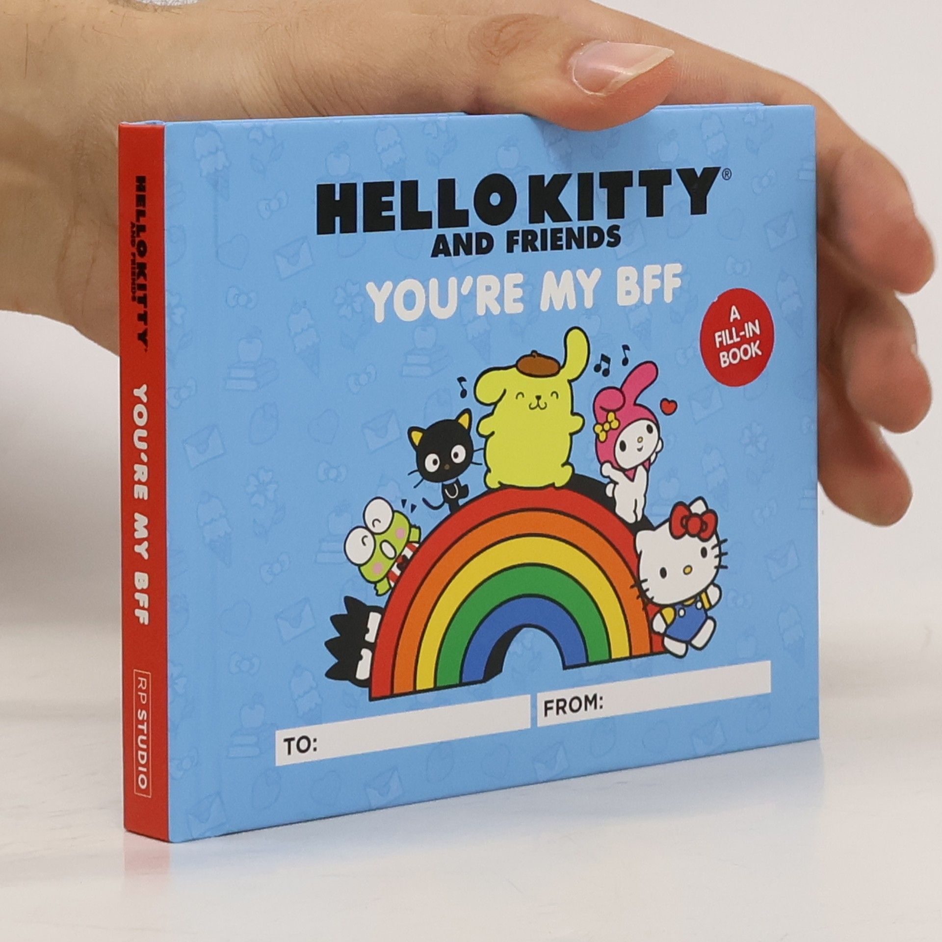 Kristen Tafoya Humphrey Hello Kitty and Friends: You're My BFF
