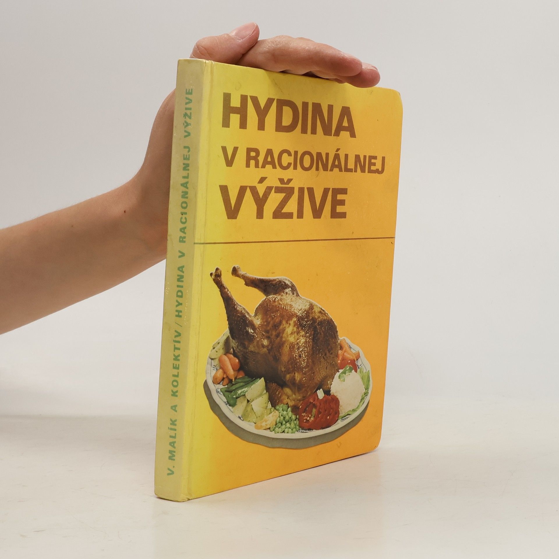 Vladimír Malík Hydina v racionálnej výžive