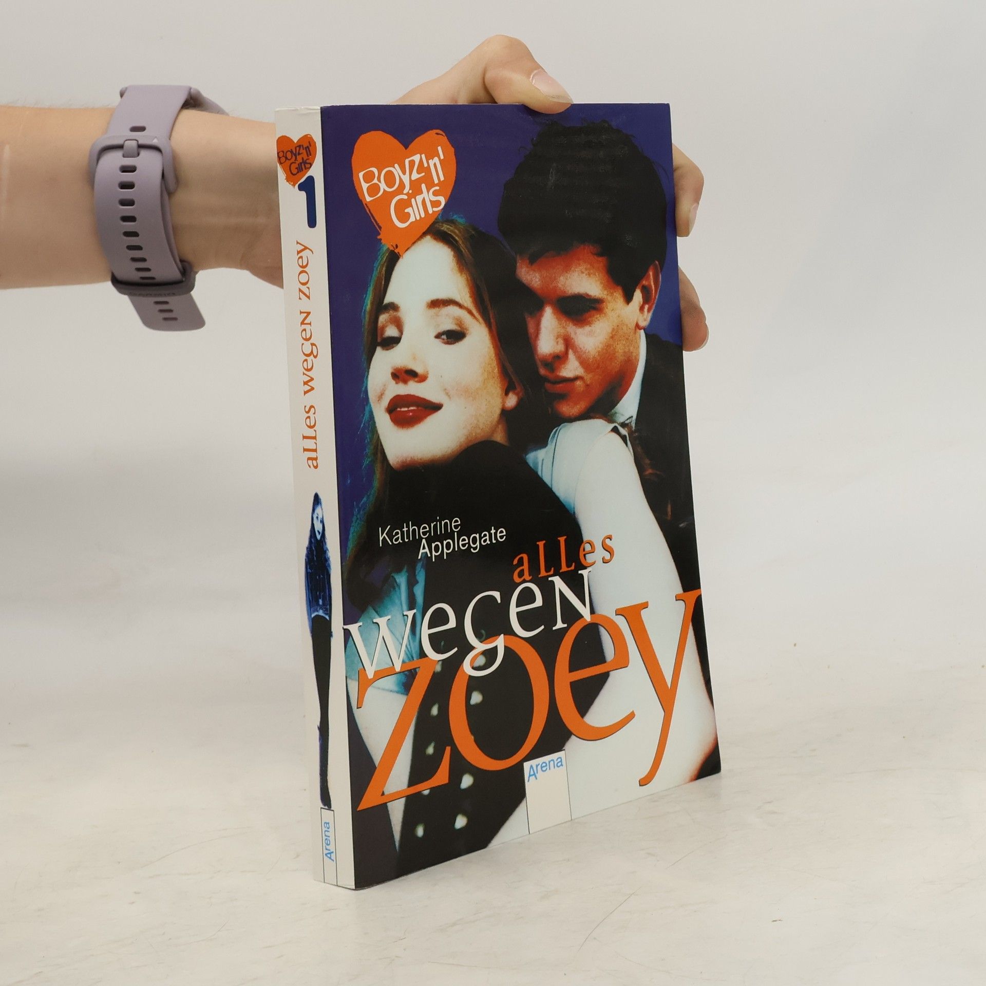 Katherine Applegate Alles wegen Zoey (Boyz 'n' Girls 1)