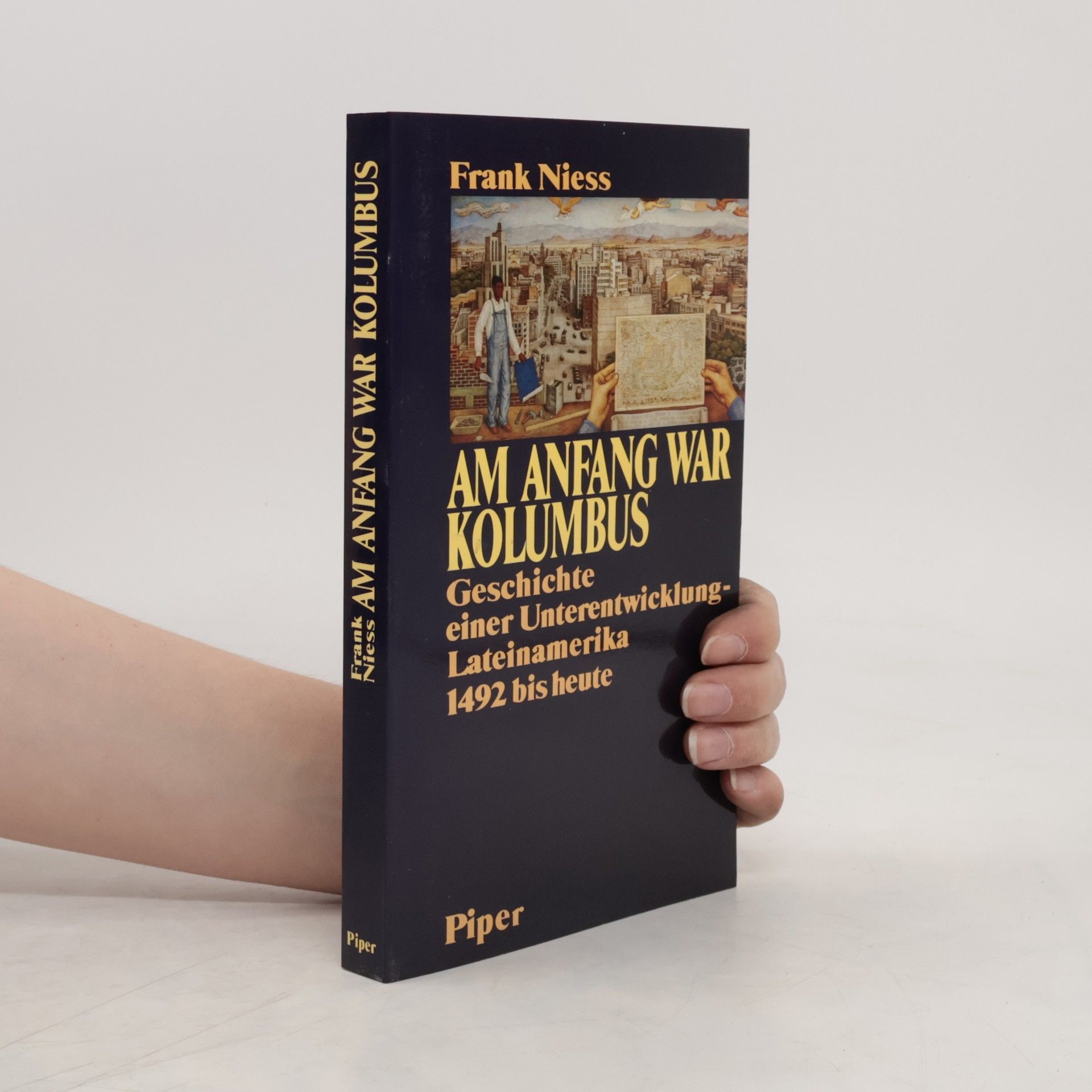Frank Niess Am Anfang war Kolumbus