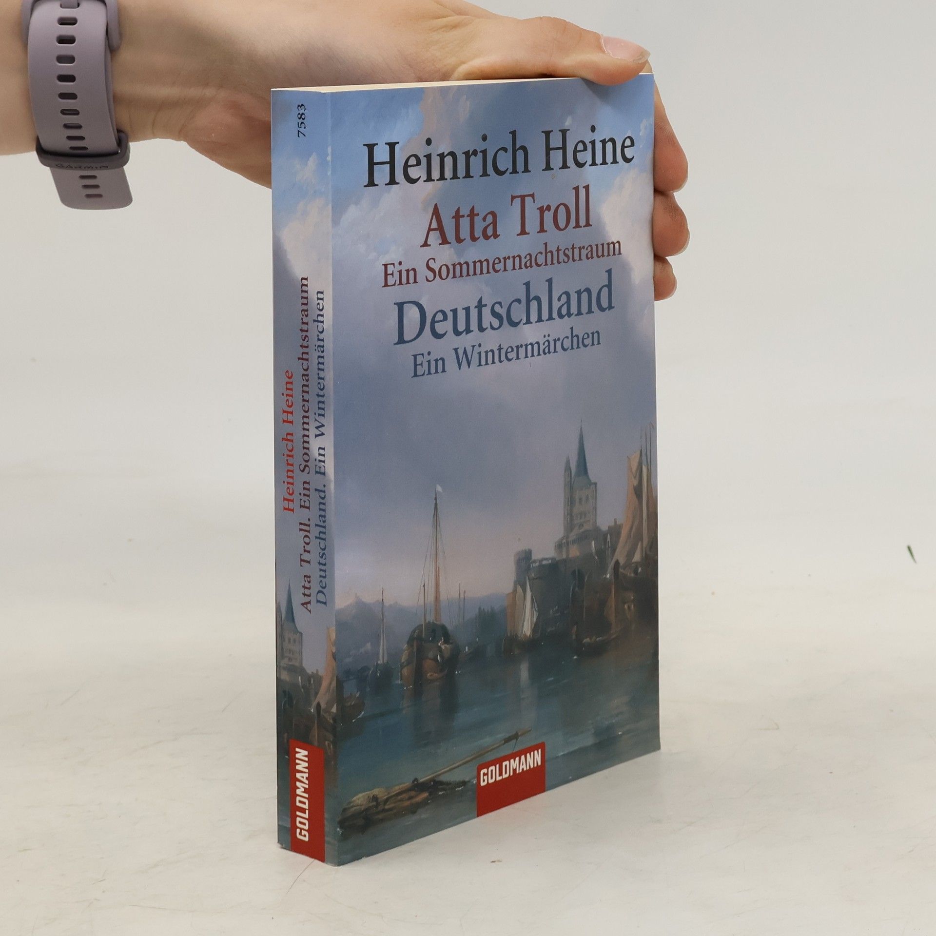 Heinrich Heine Atta Troll: Ein Sommernachtstraum. Deutschland: Ein Wintermärchen