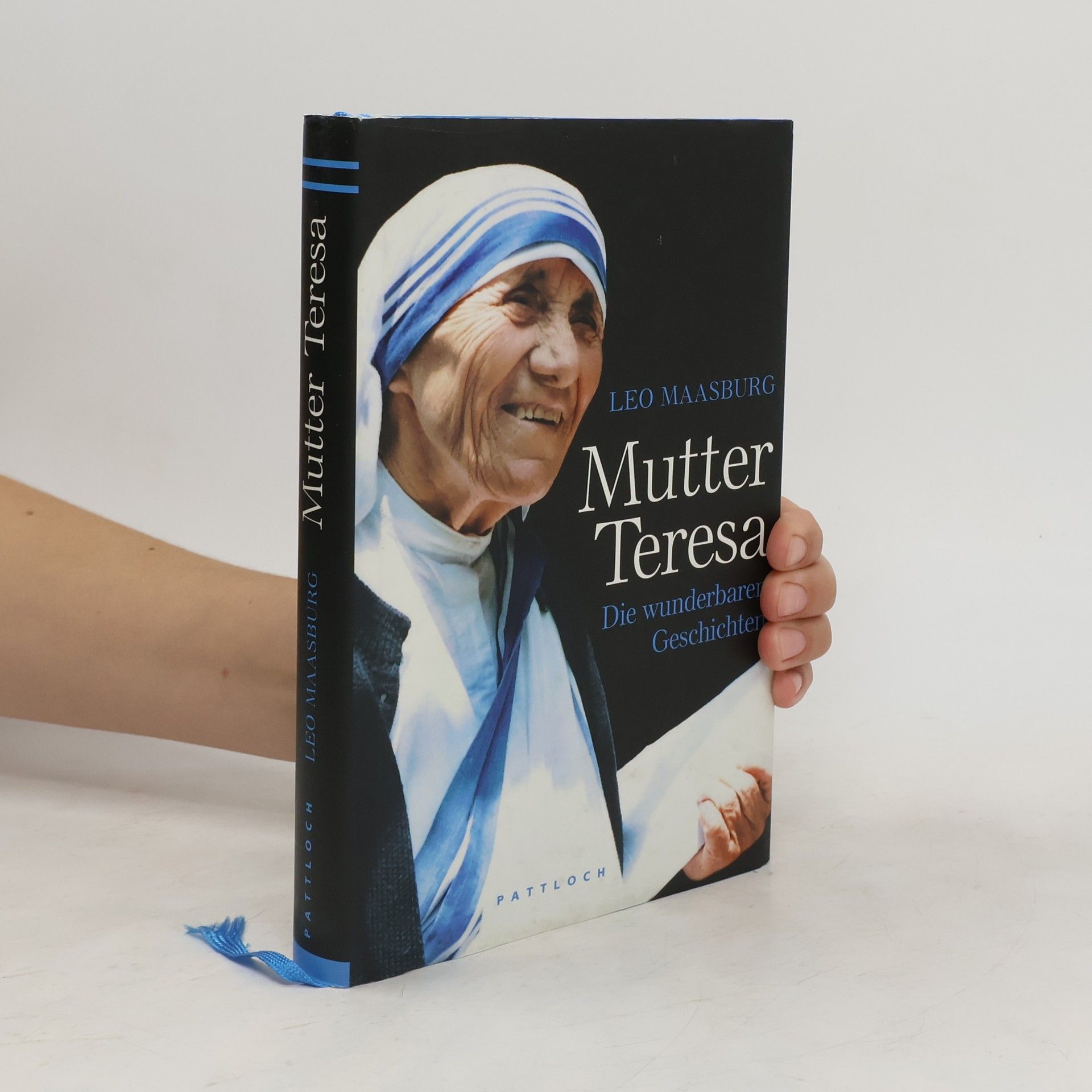Leo Maasburg Mutter Teresa. Die wunderbaren Geschichte
