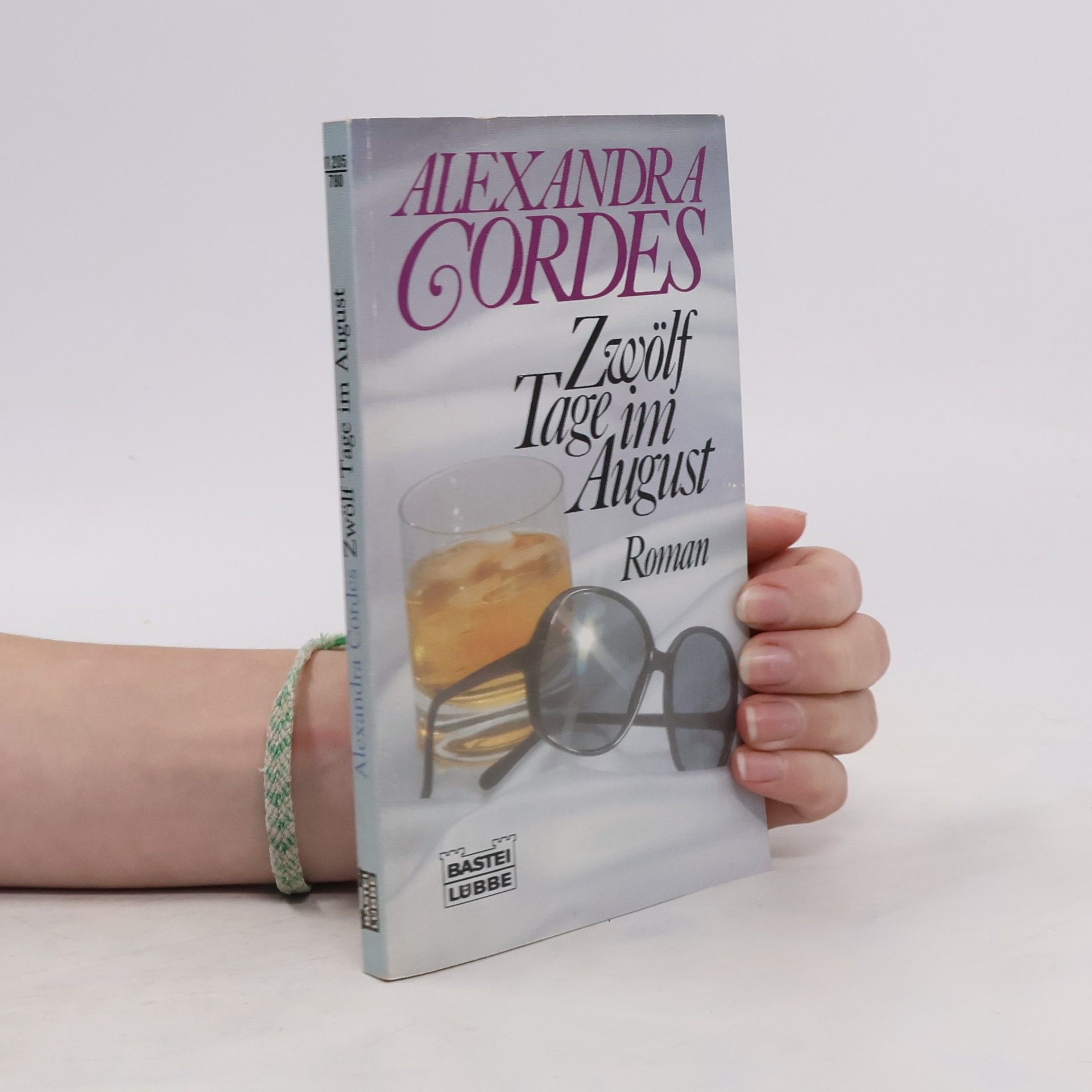 Alexandra Cordes Zwölf Tage im August.