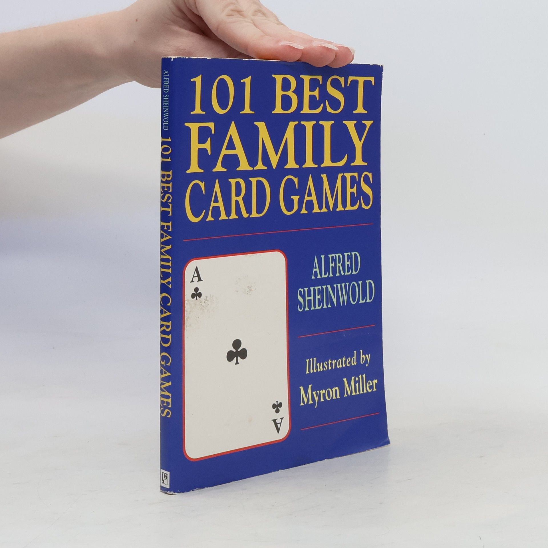 Myron Miller 101 Best Family Card Games