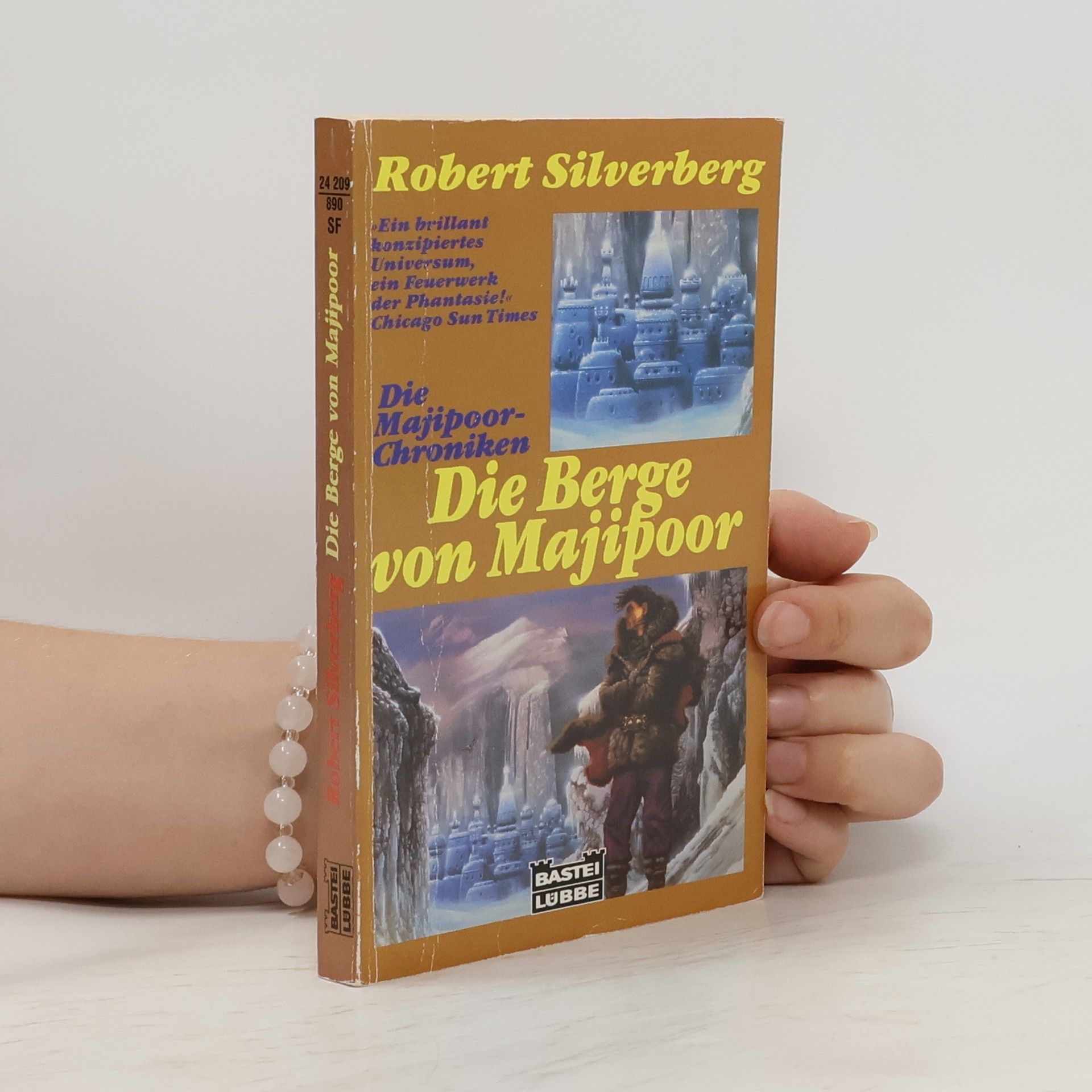 Robert Silverberg Die Berge von Majipoor. Die Majipoor- Chroniken.