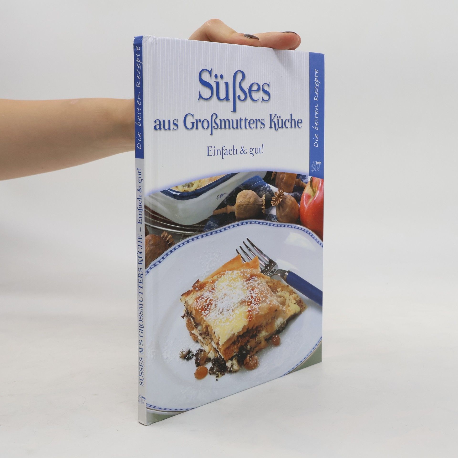 Autorenkollektiv Süßes aus Großmutters Küche