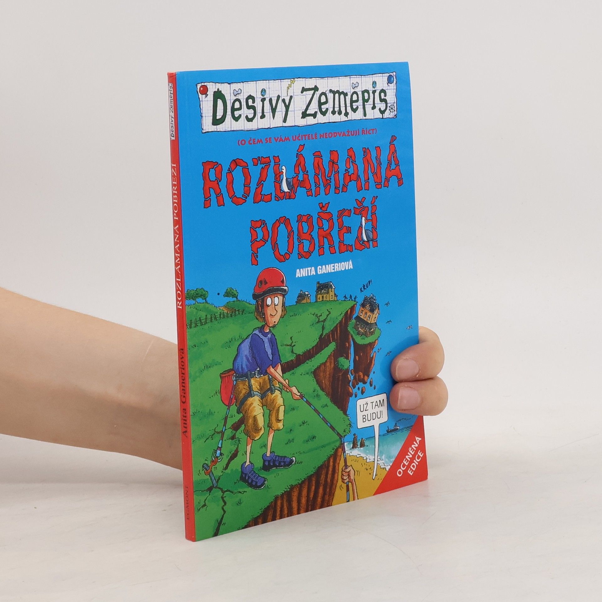 Anita Ganeri Rozlámaná pobřeží