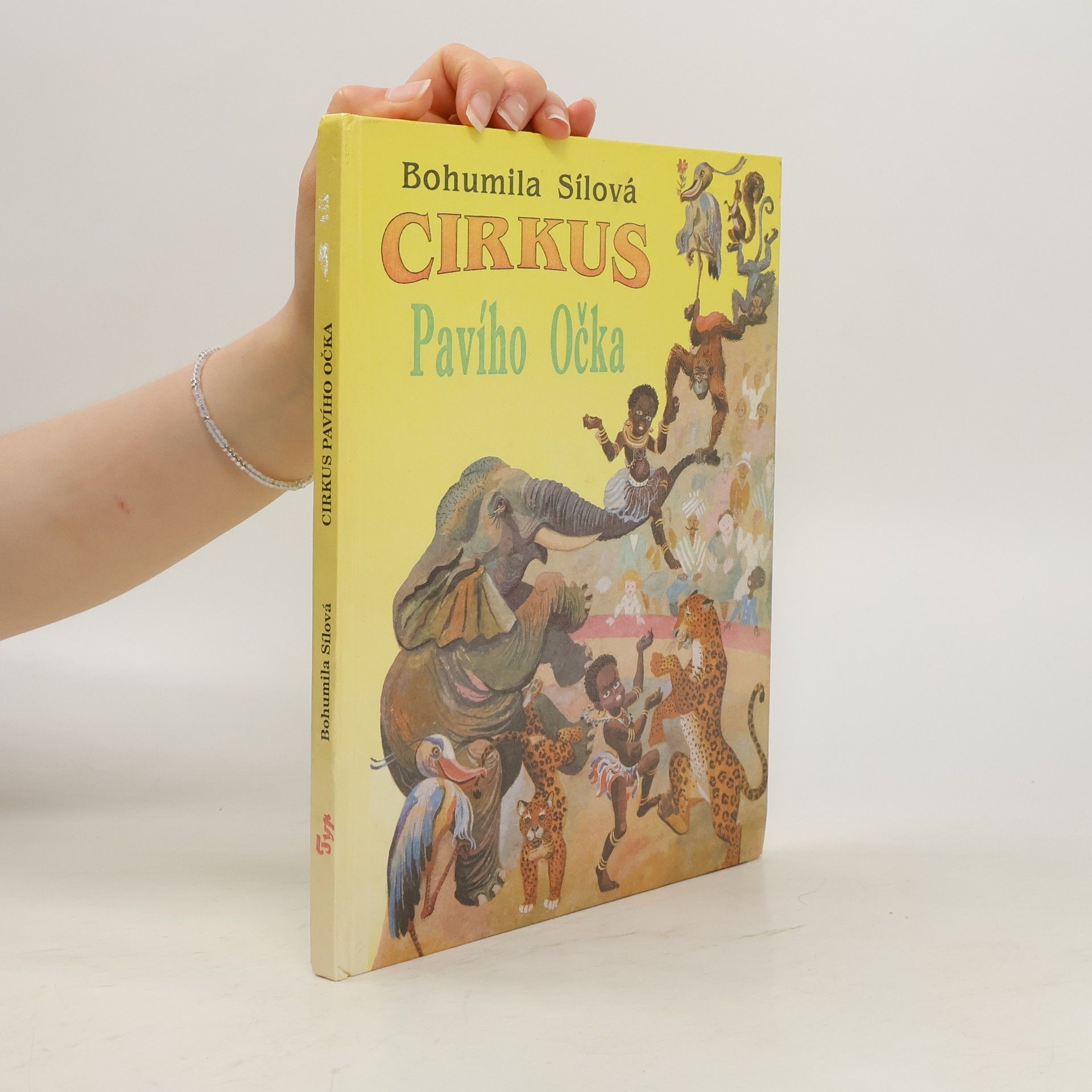 Bohumila Sílová Cirkus Pavího Očka