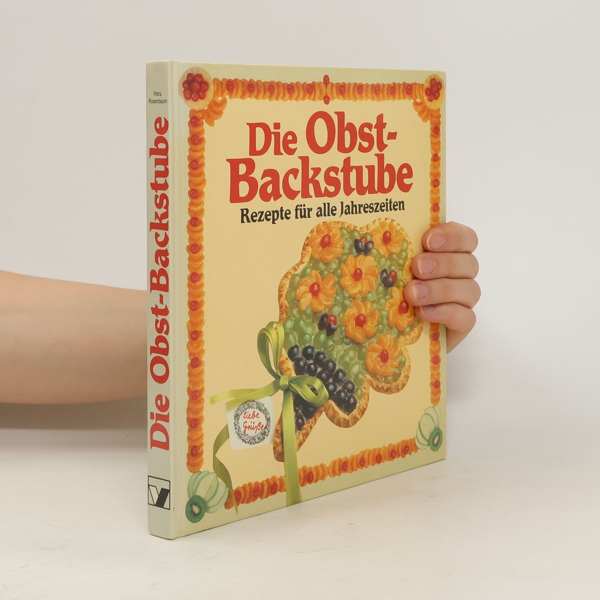 Autorenkollektiv Die Obst-Backstube