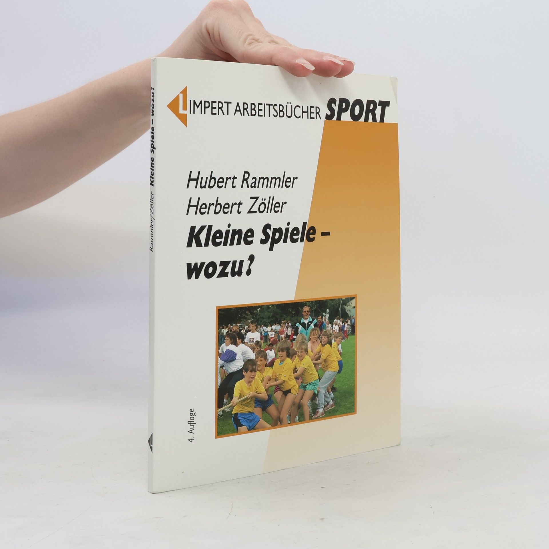 Hubert Rammler Kleine Spiele - wozu?