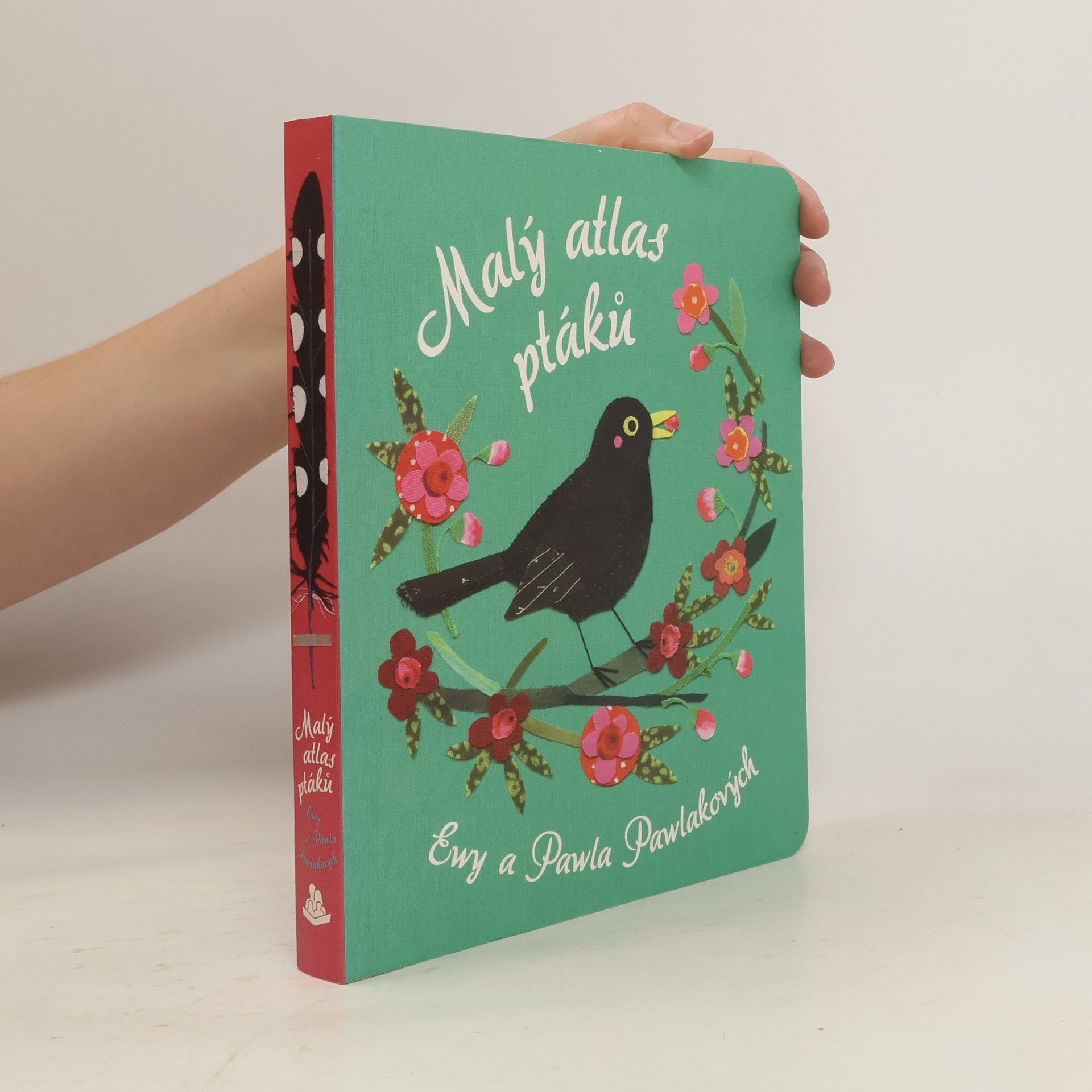 Pawel Pawlak Malý atlas ptáků Ewy a Pawla Pawlakových
