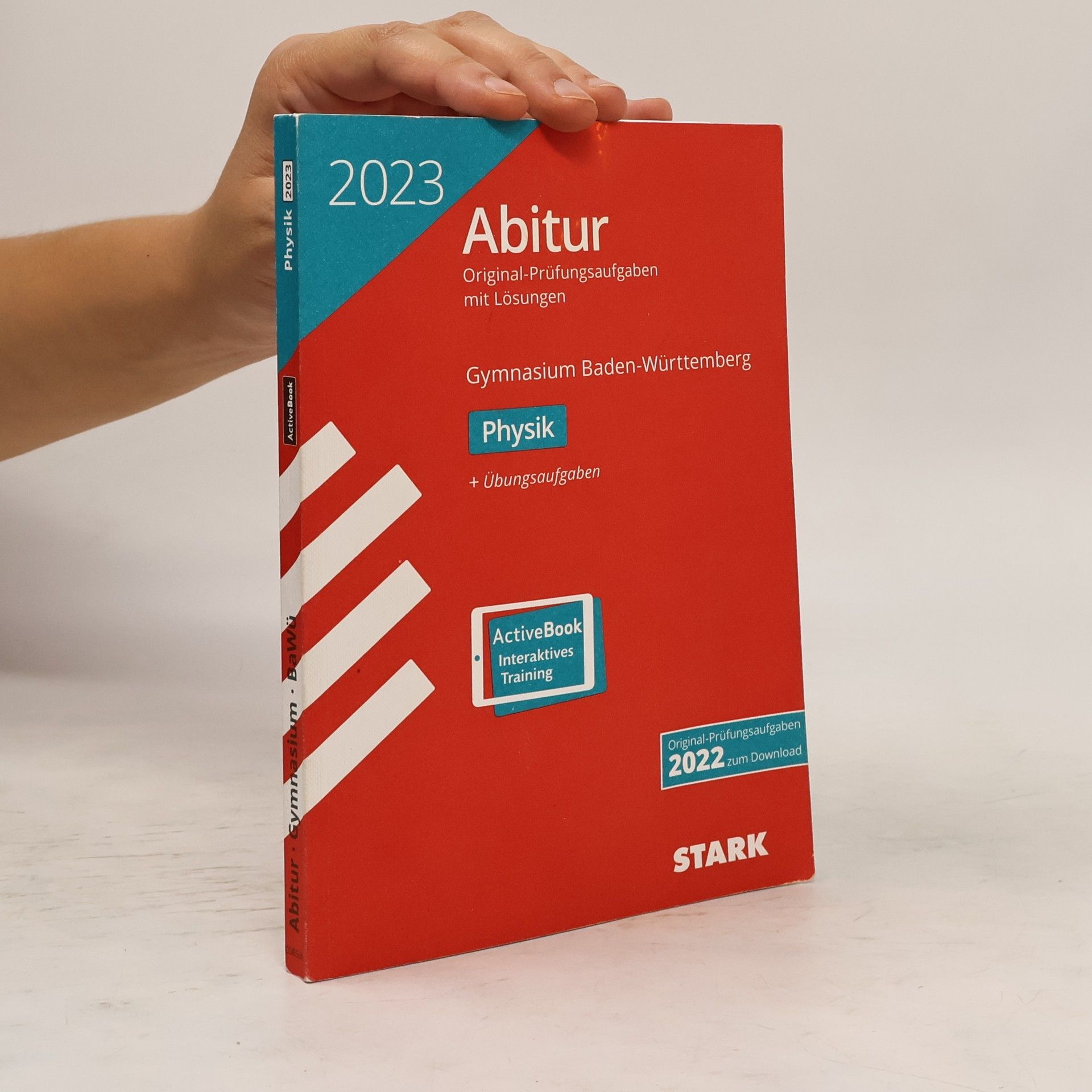 Autorenkollektiv STARK Abiturprüfung BaWü 2023 - Physik