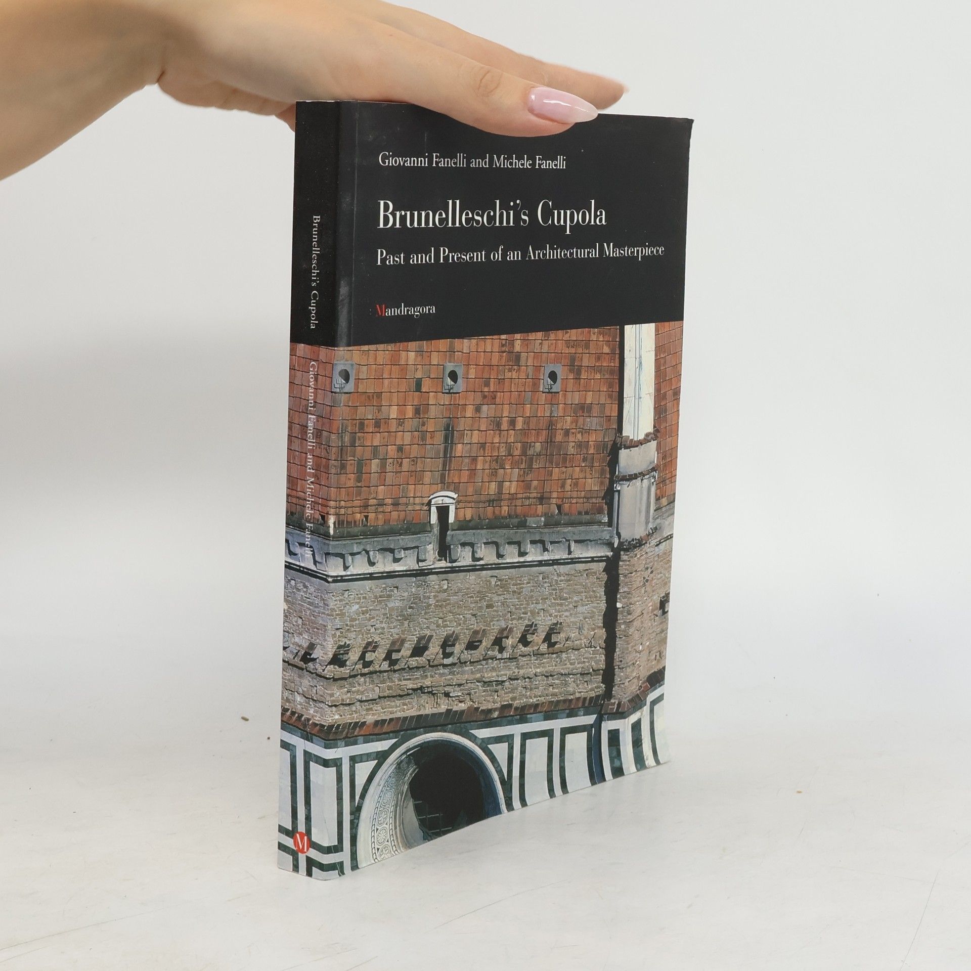 Giovanni Fanelli Brunelleschi's Cupola