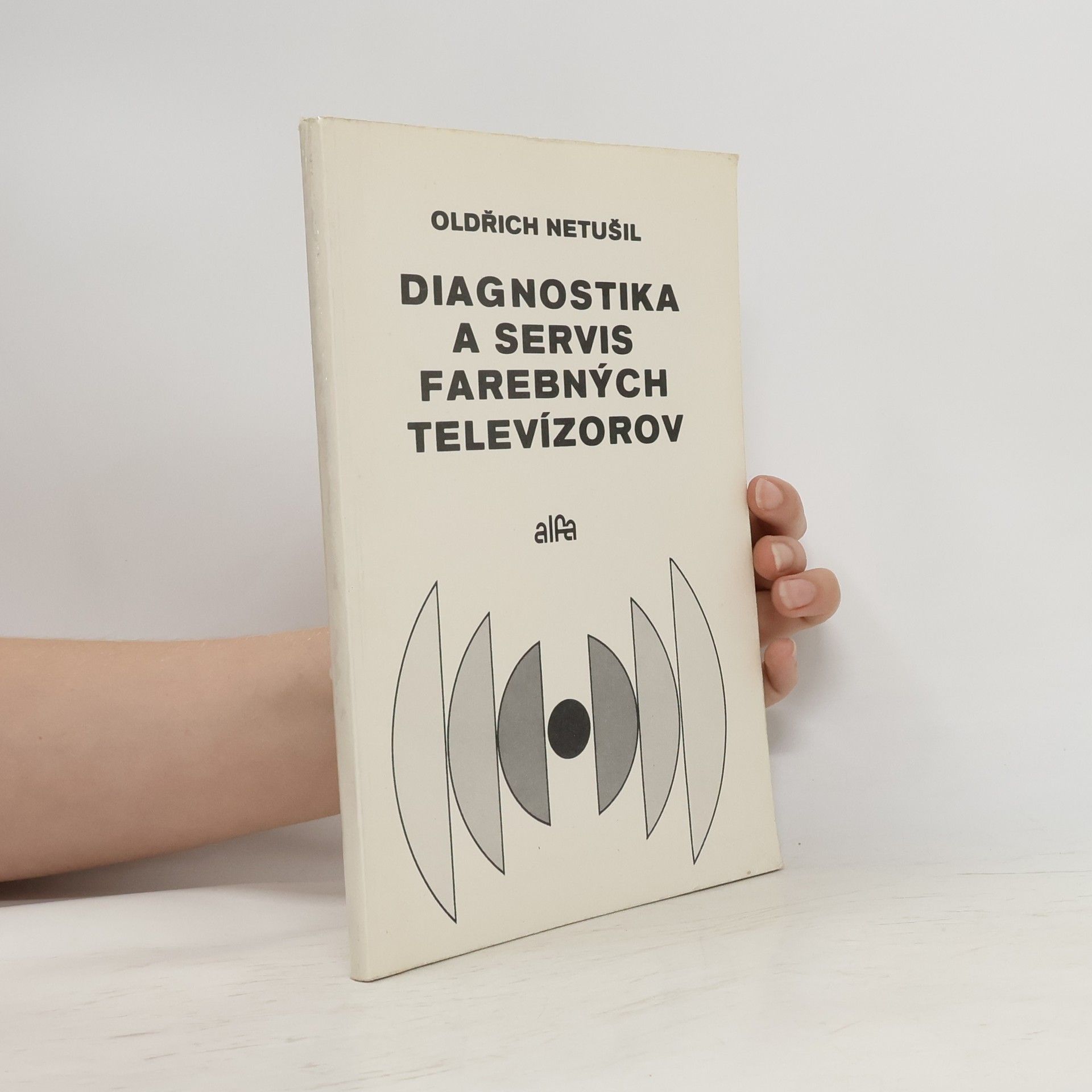 Oldřich Netušil Diagnostika a servis farebných televízorov