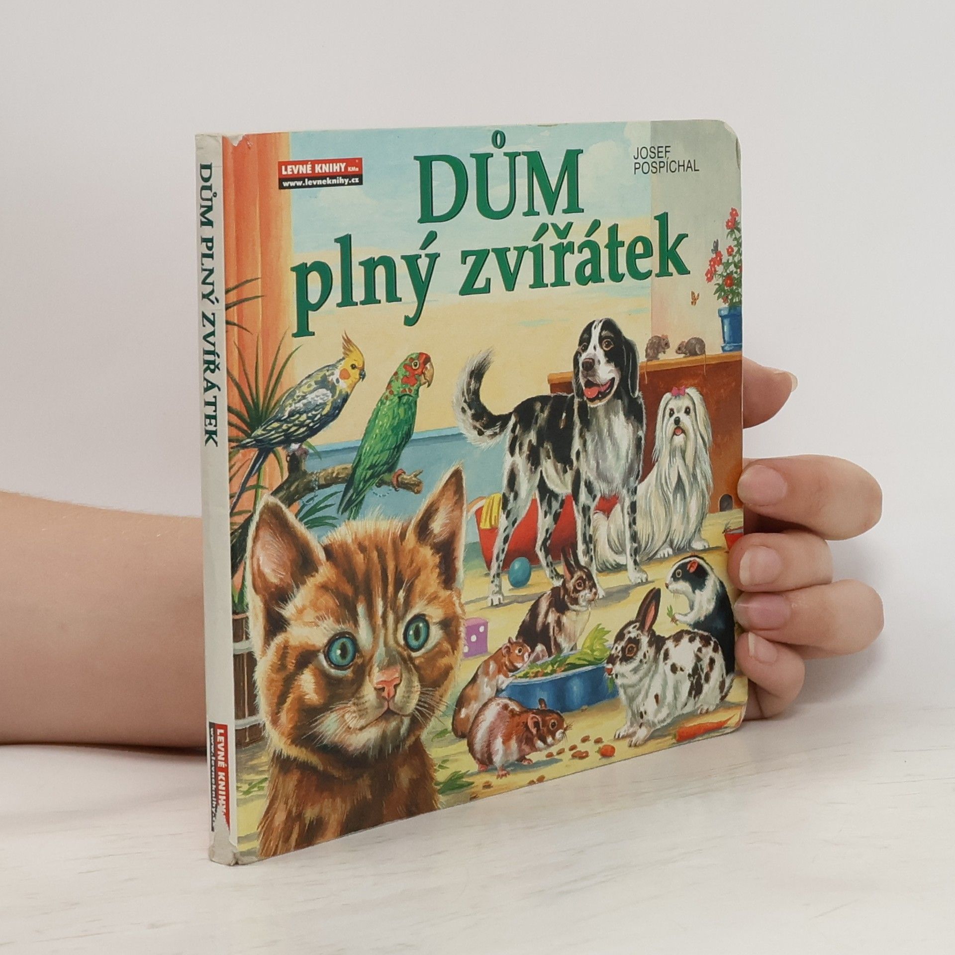 Josef Pospíchal Dům plný zvířátek