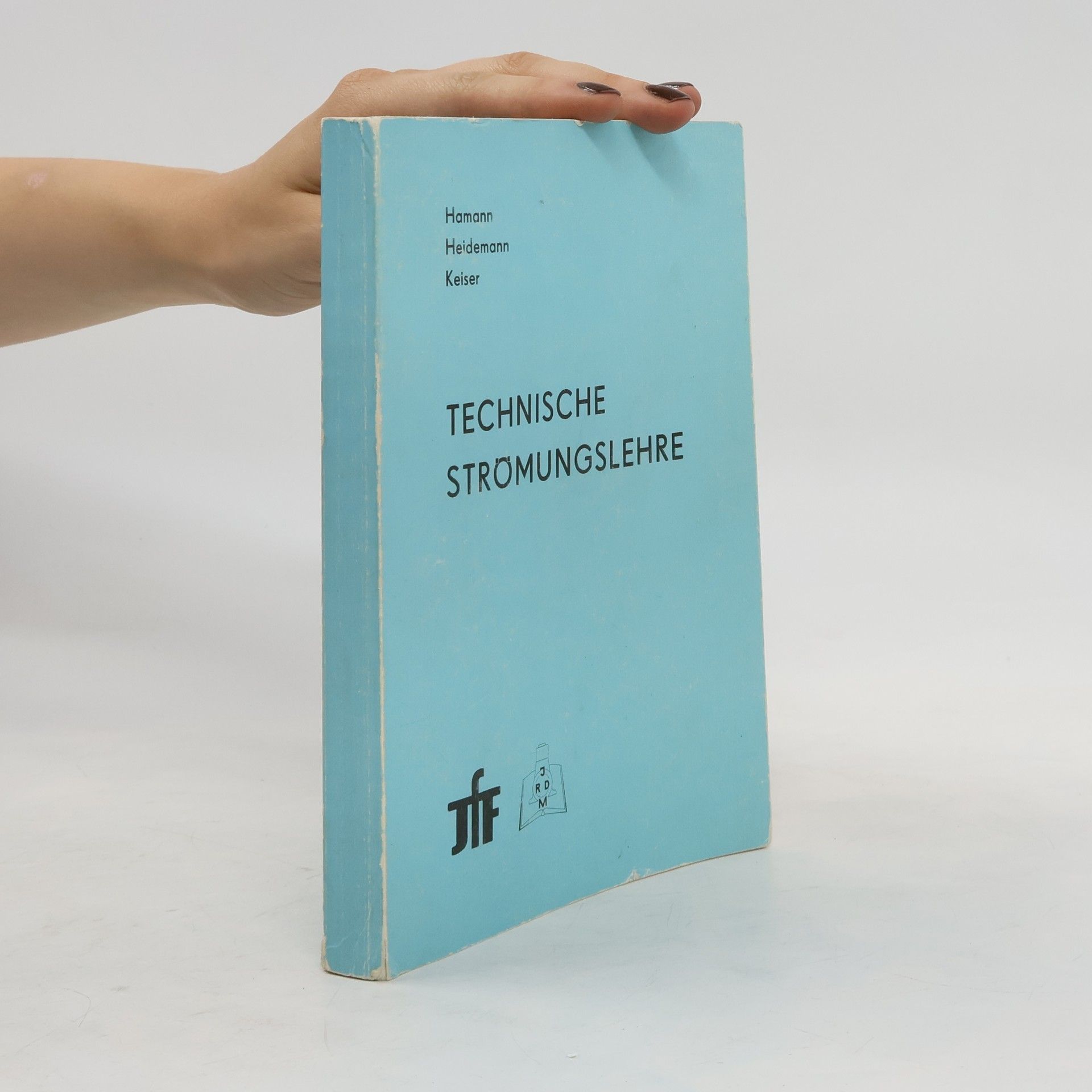 J. Hamann Technische Strömungslehre