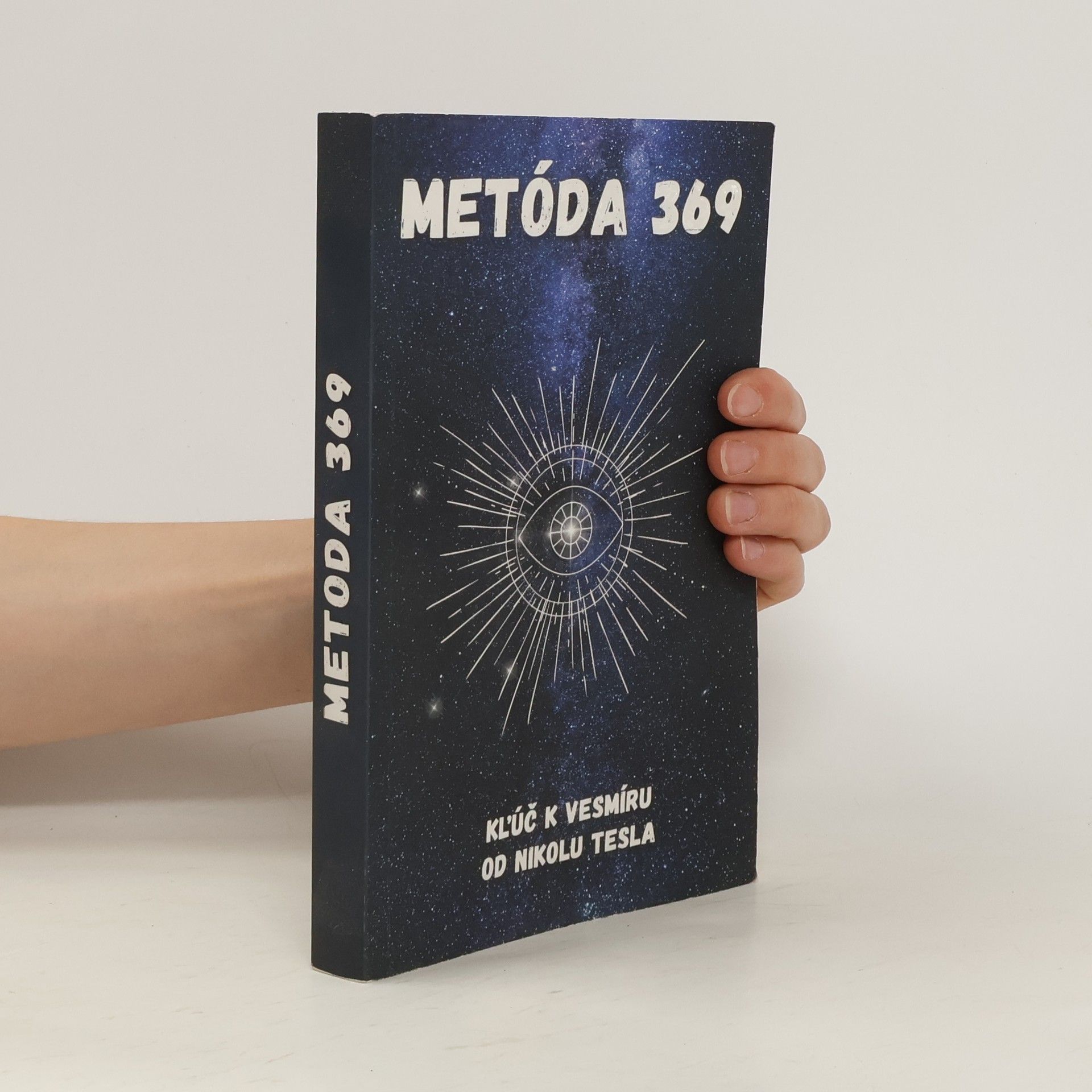 Alexandra Evtimova Metóda 369. Kľúč k vesmíru od Nikolu Tesla