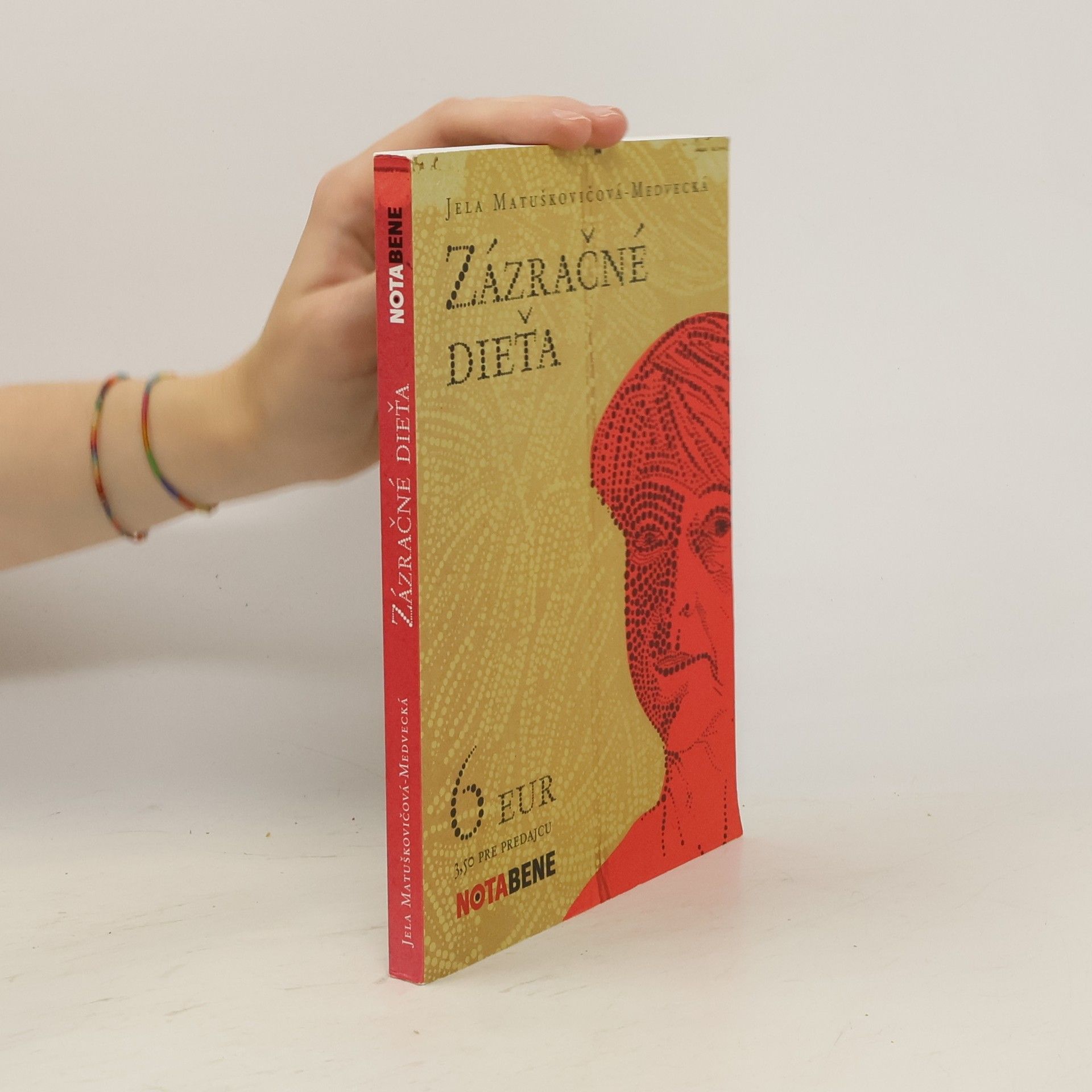 Jela Matuškovičová Medvecká Zázračné dieťa