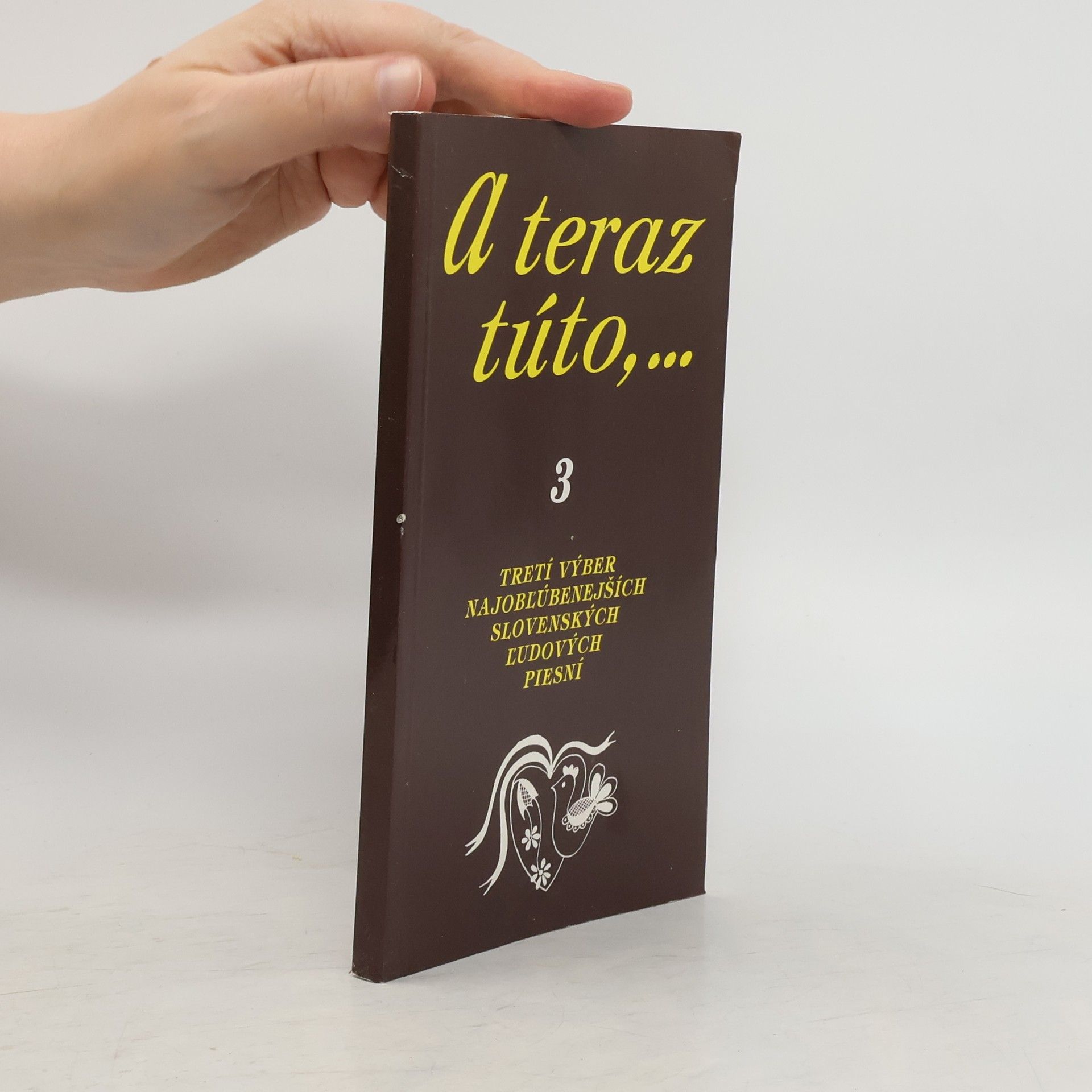 Kolektív autorov A teraz túto,... 3.