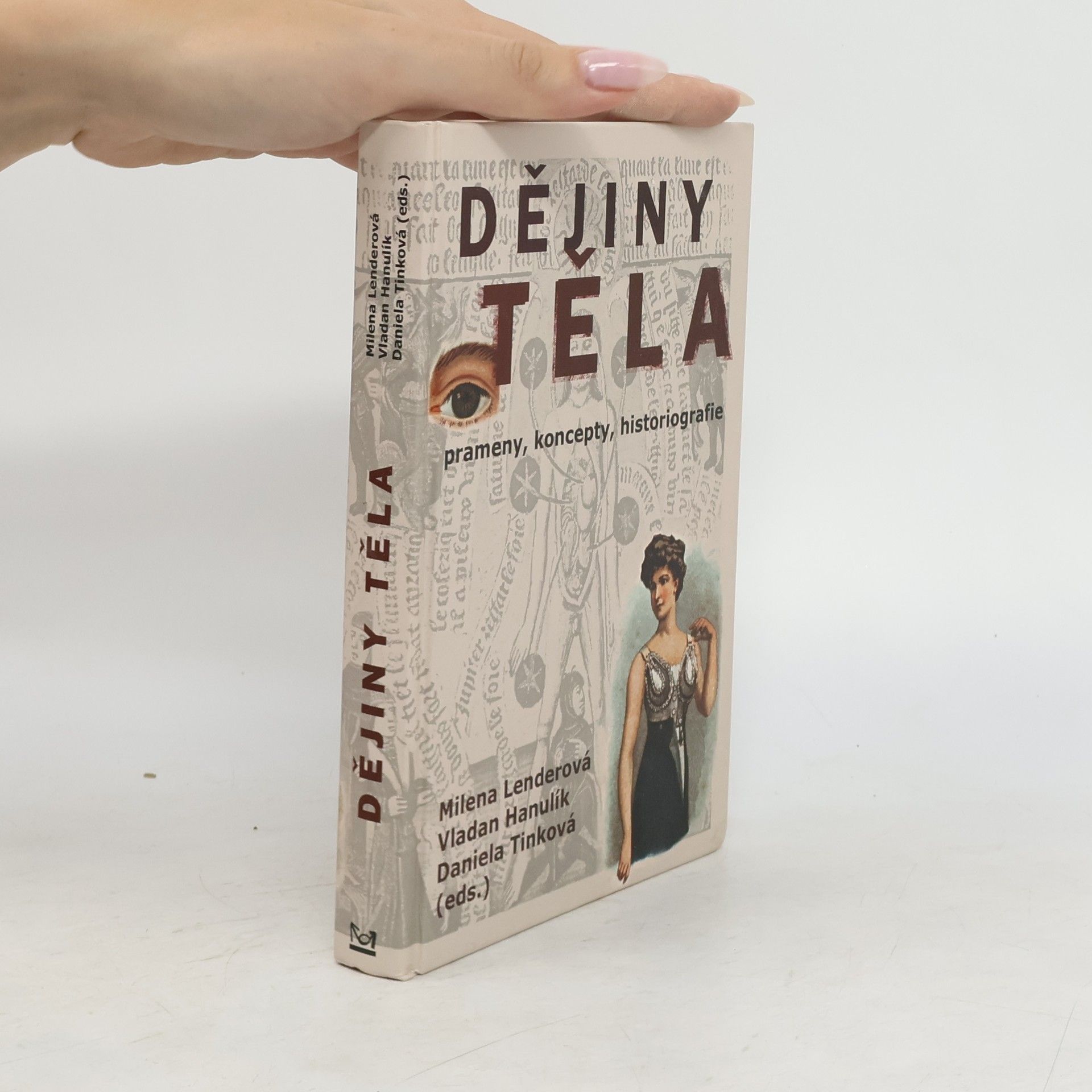 Milena Lenderová Dějiny těla
