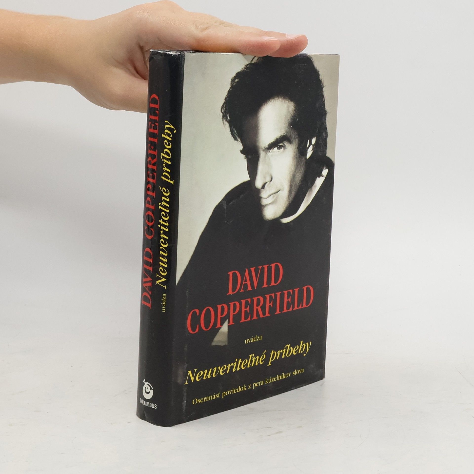 David Copperfield David Copperfield uvádza Neuveriteľné príbehy