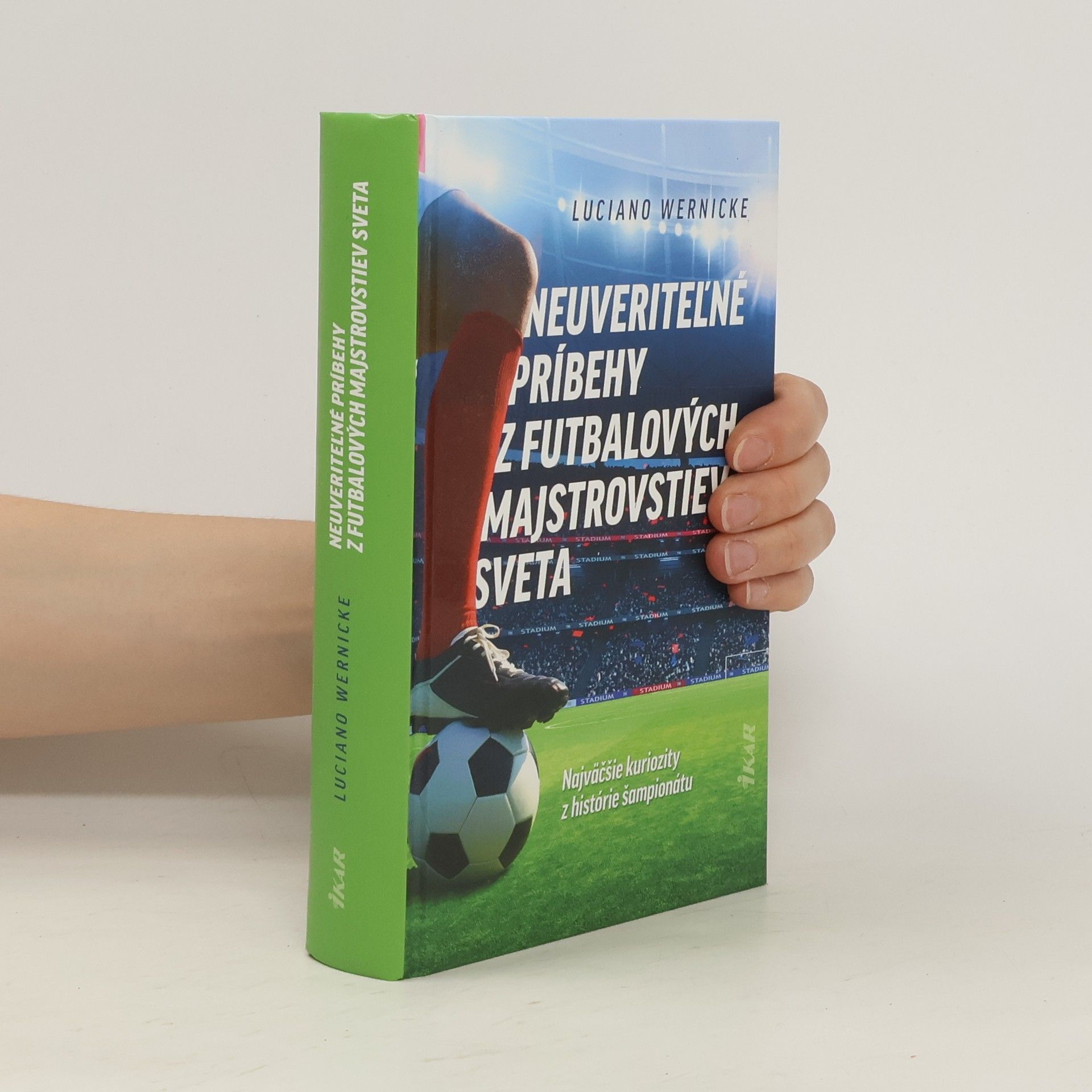 Neuveritel'né príbehy z futbalových majstrovstiev sveta