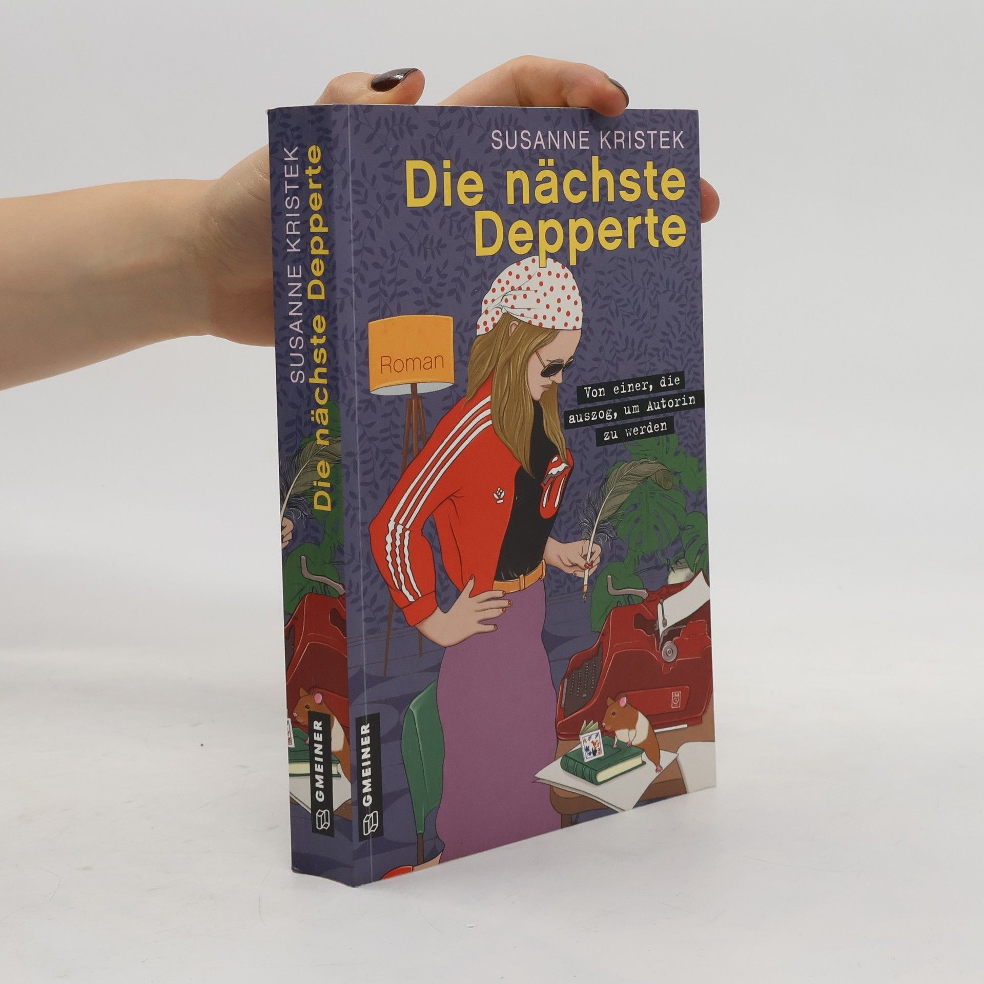 Susanne Kristek Die nächste Depperte