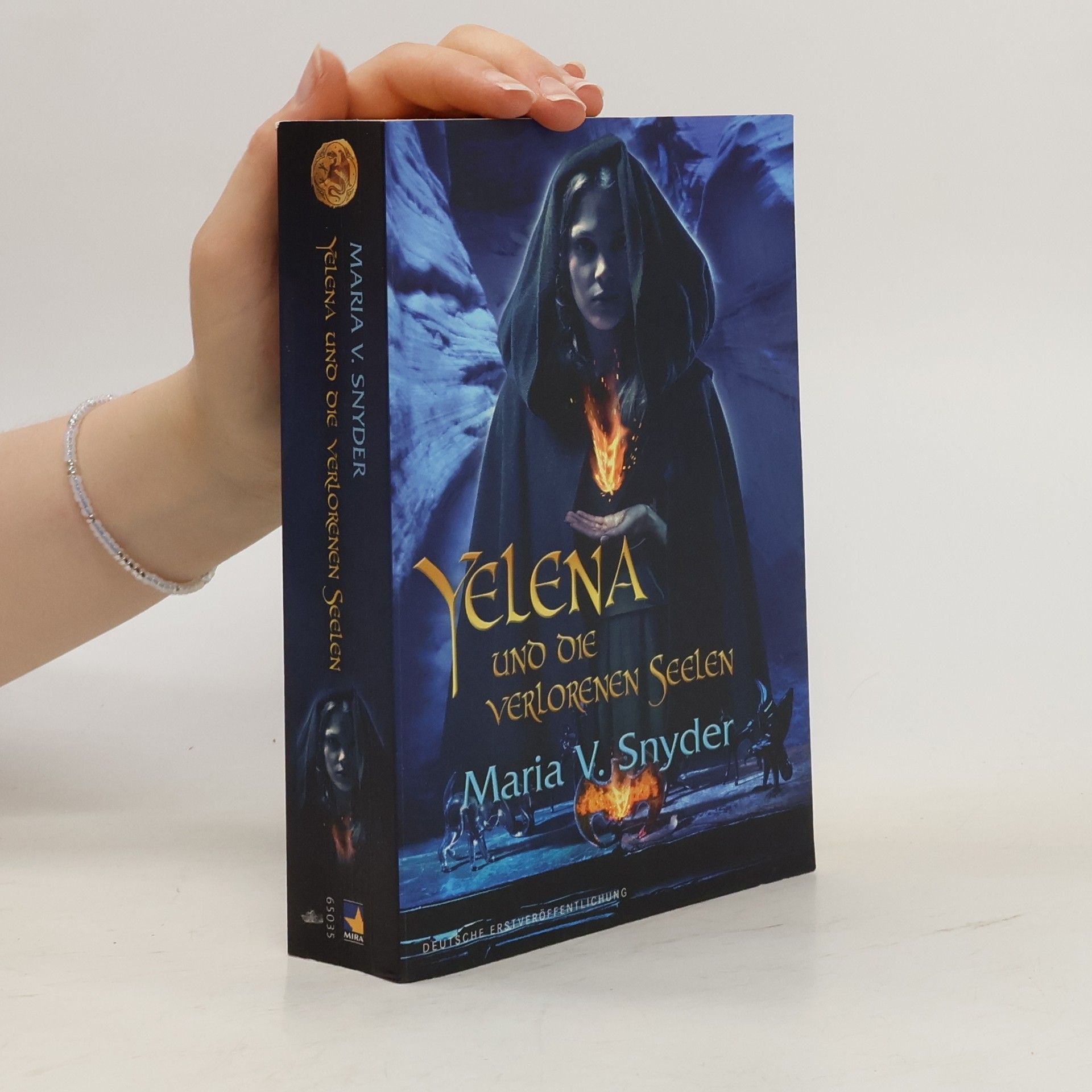 Maria V. Snyder Yelena und die verlorenen Seelen