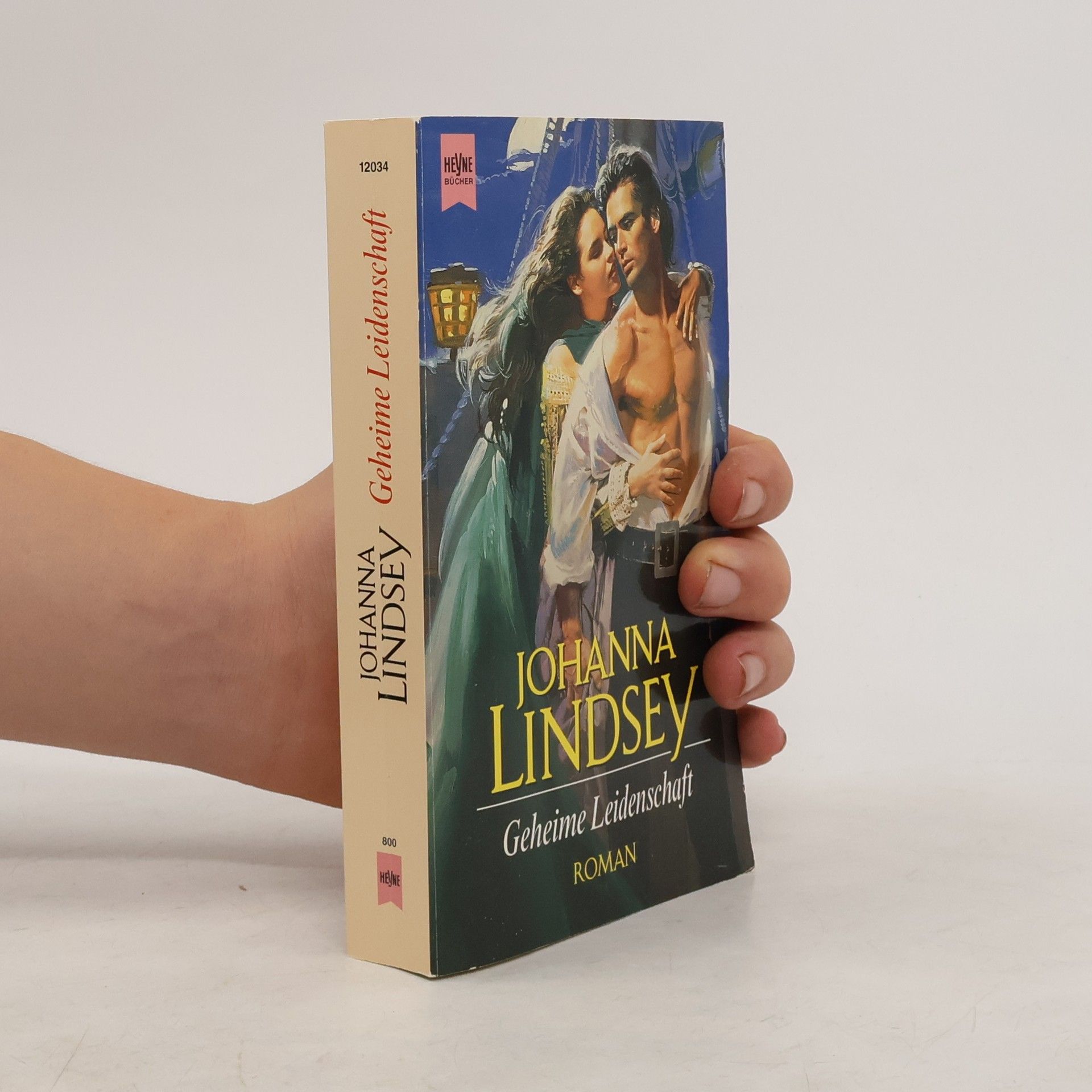 Johanna Lindsey Geheime Leidenschaft. Roman. Aus d. Amerikan. v. Barbara Müller