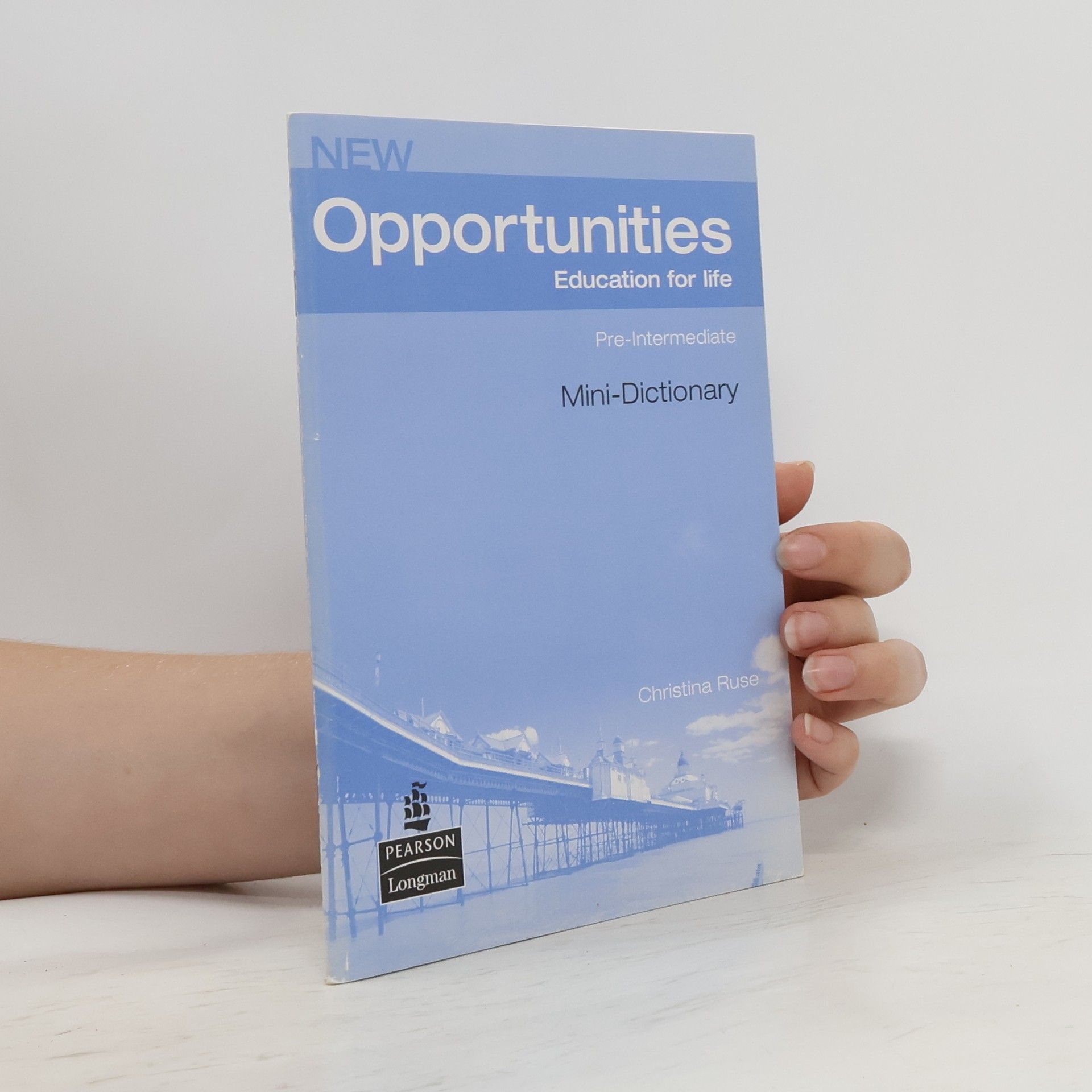 Collective New Opportunities. Pre-Intermediate. Mini-Dictionary