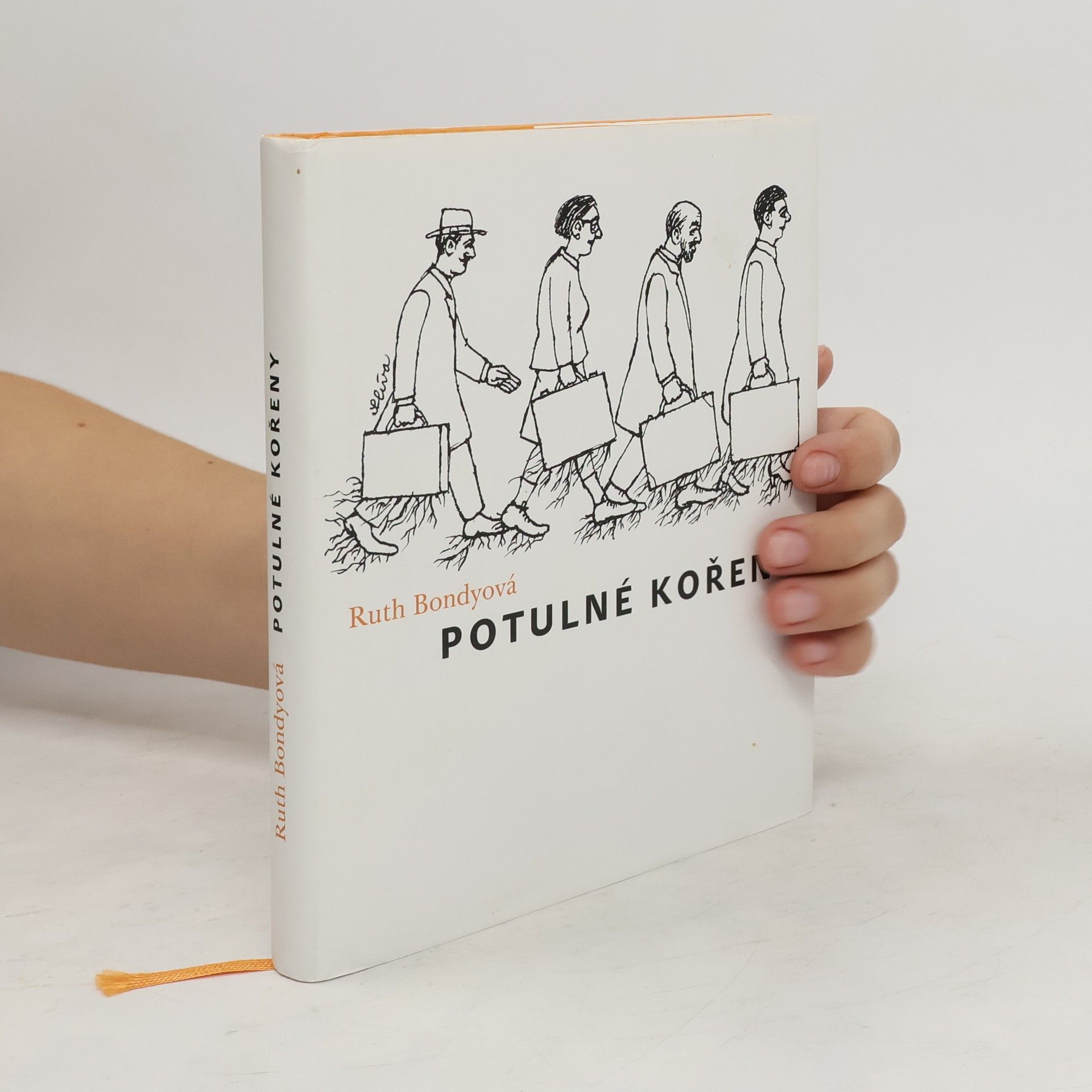 Ruth Bondy Potulné kořeny