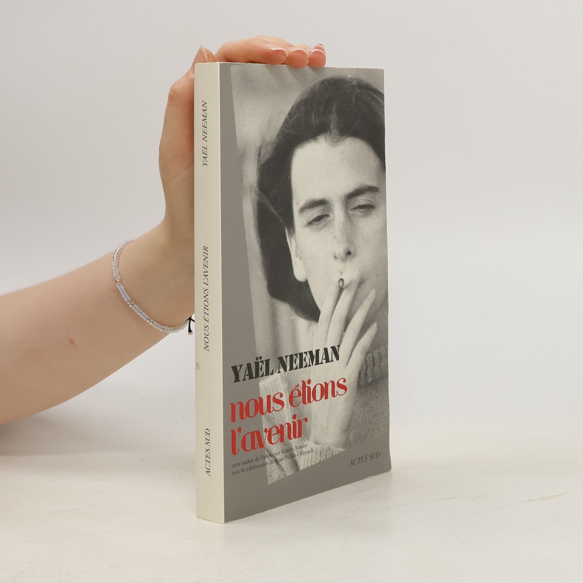 Yael Neeman Nous étions l'avenir