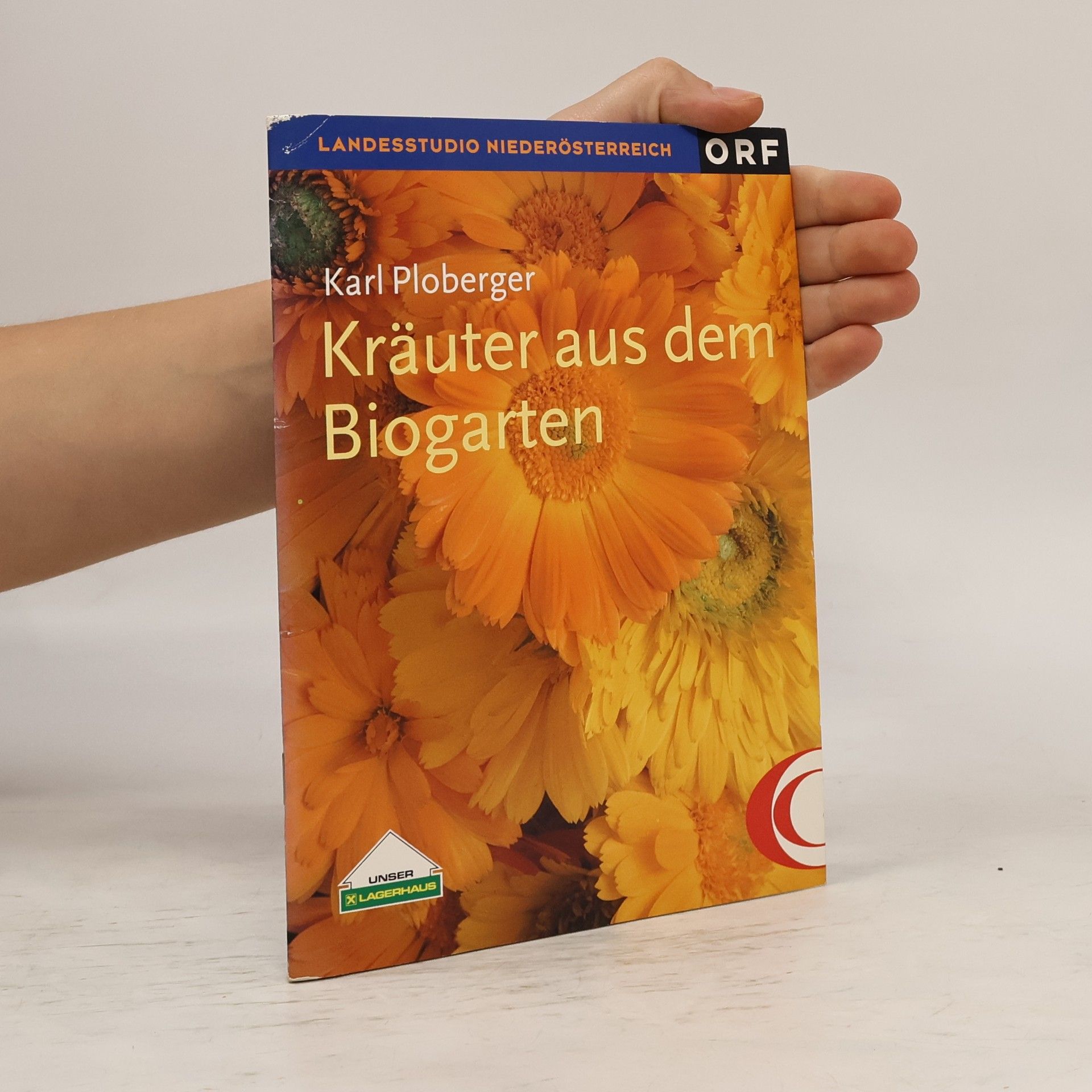 Karl Ploberger Kräuter aus dem Biogarten