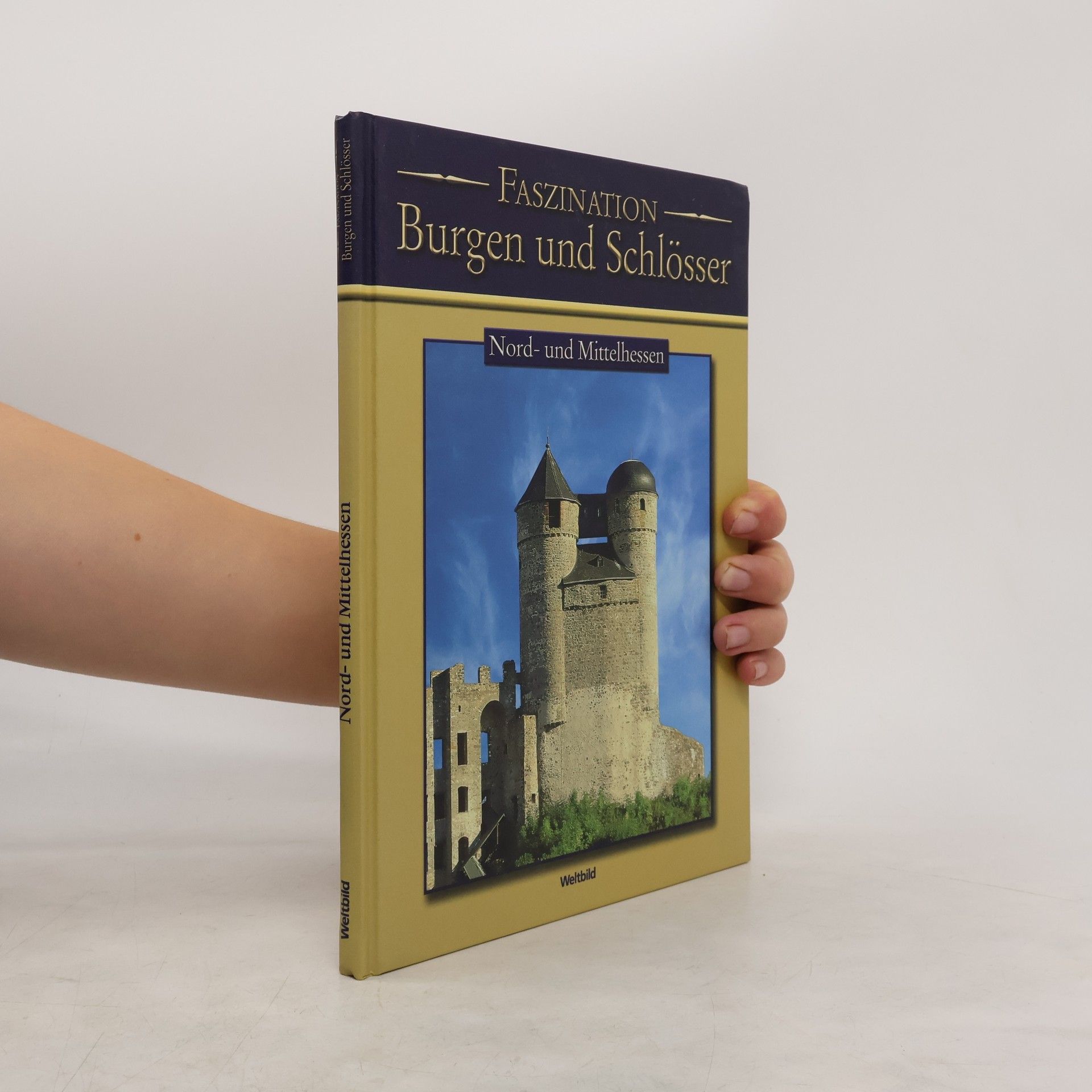 Various authors Faszination Burgen und Schlösser