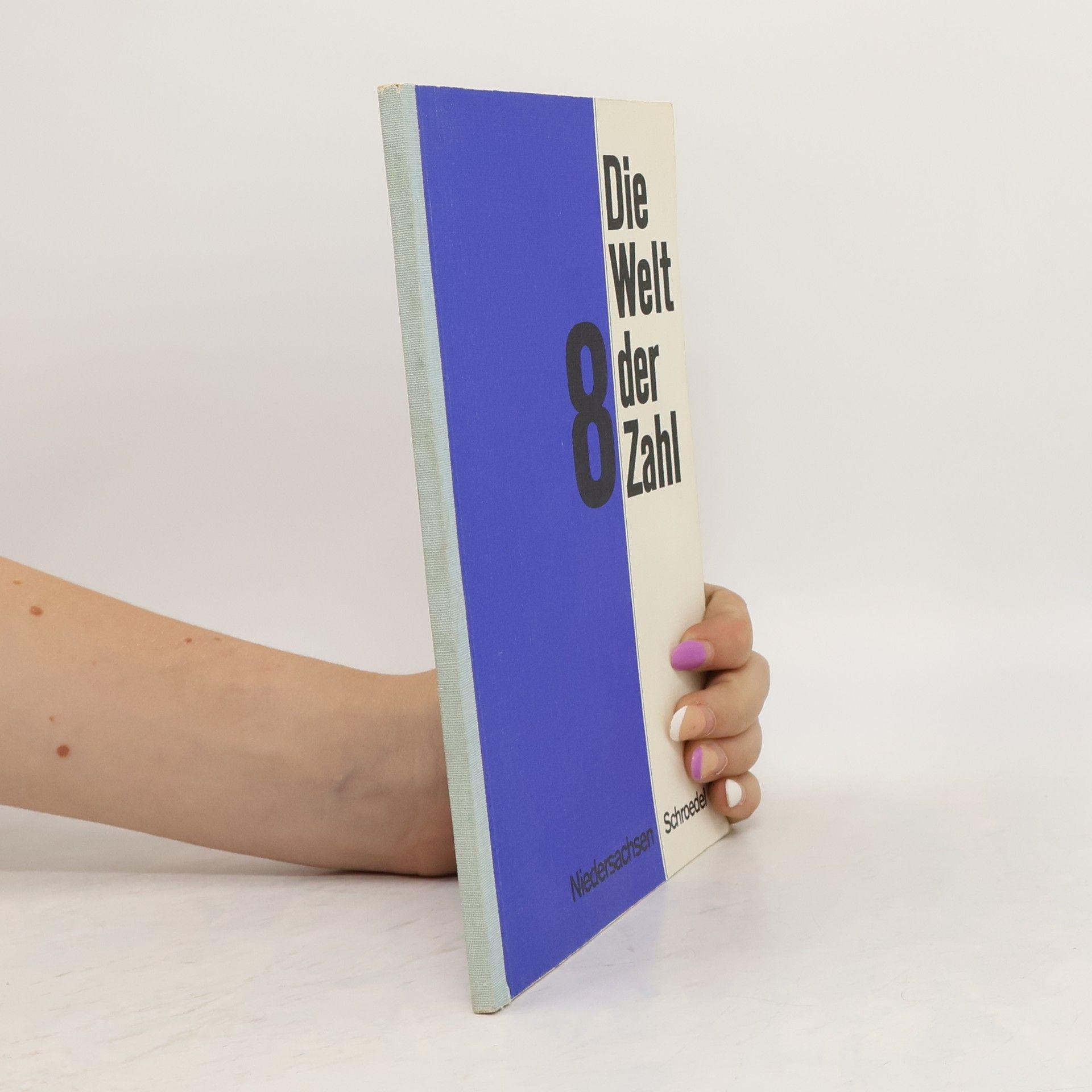 Autorenkollektiv Die Welt der Zahl 8