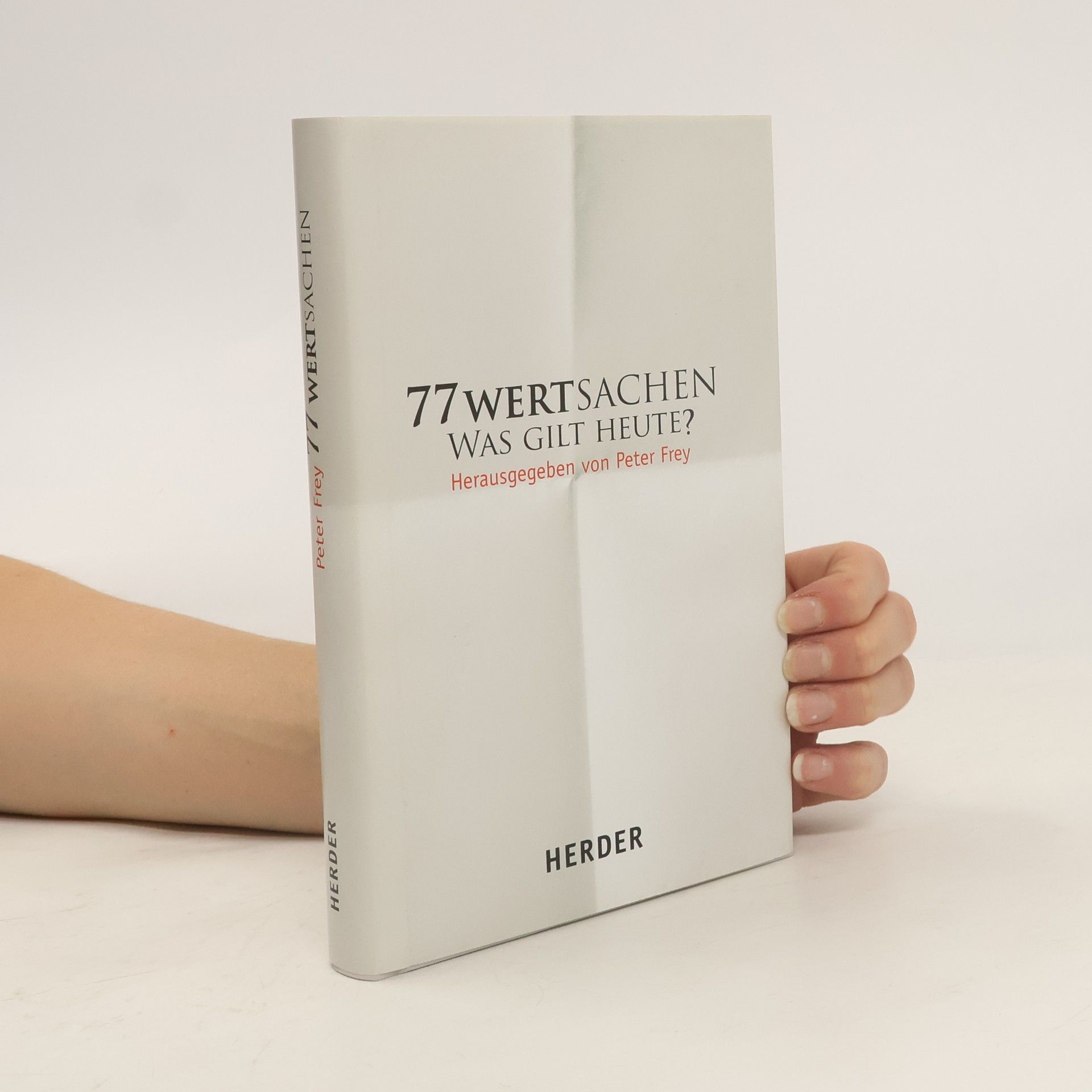 Hans-Peter Frey 77 Wertsachen