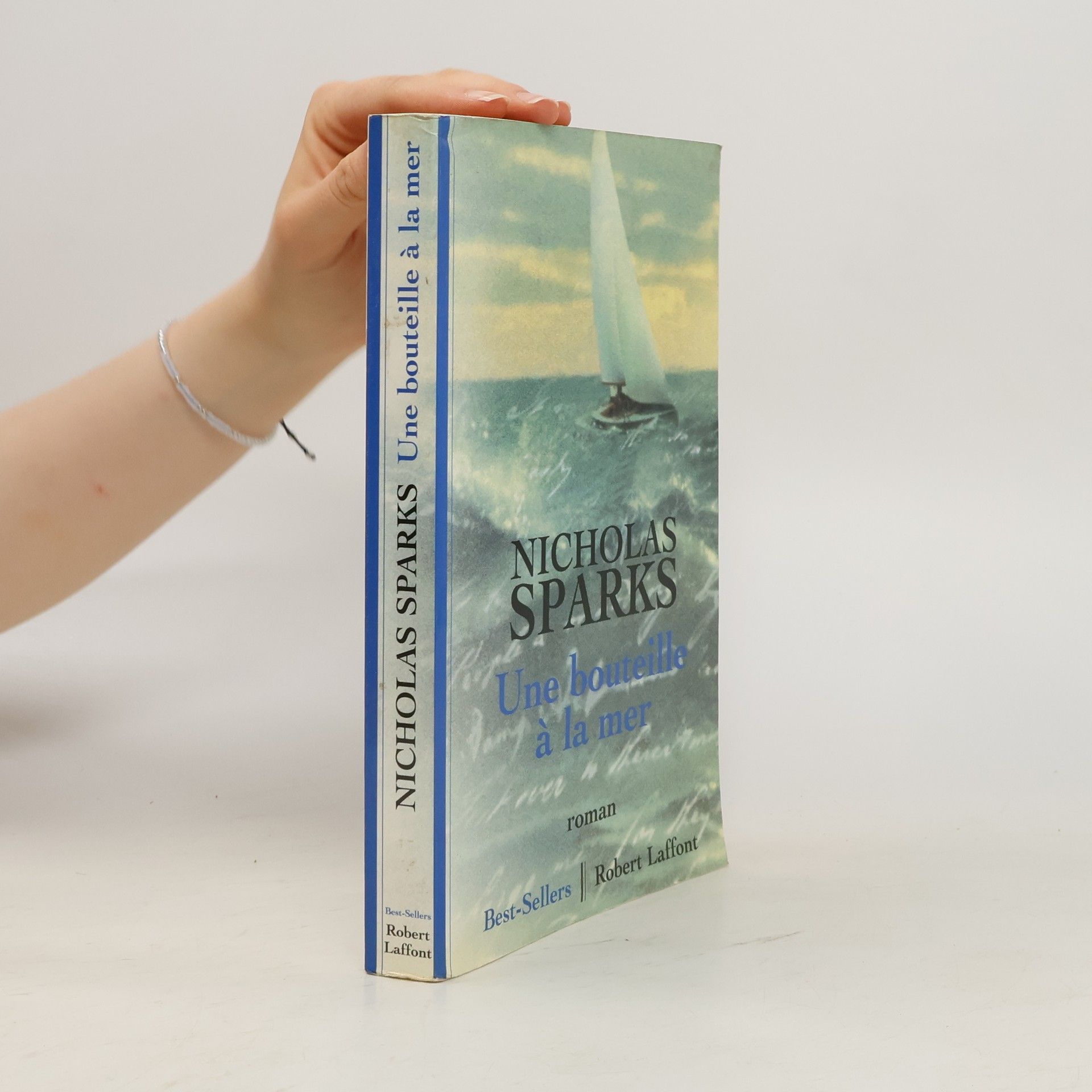 Nicholas Sparks Une bouteille à la mer