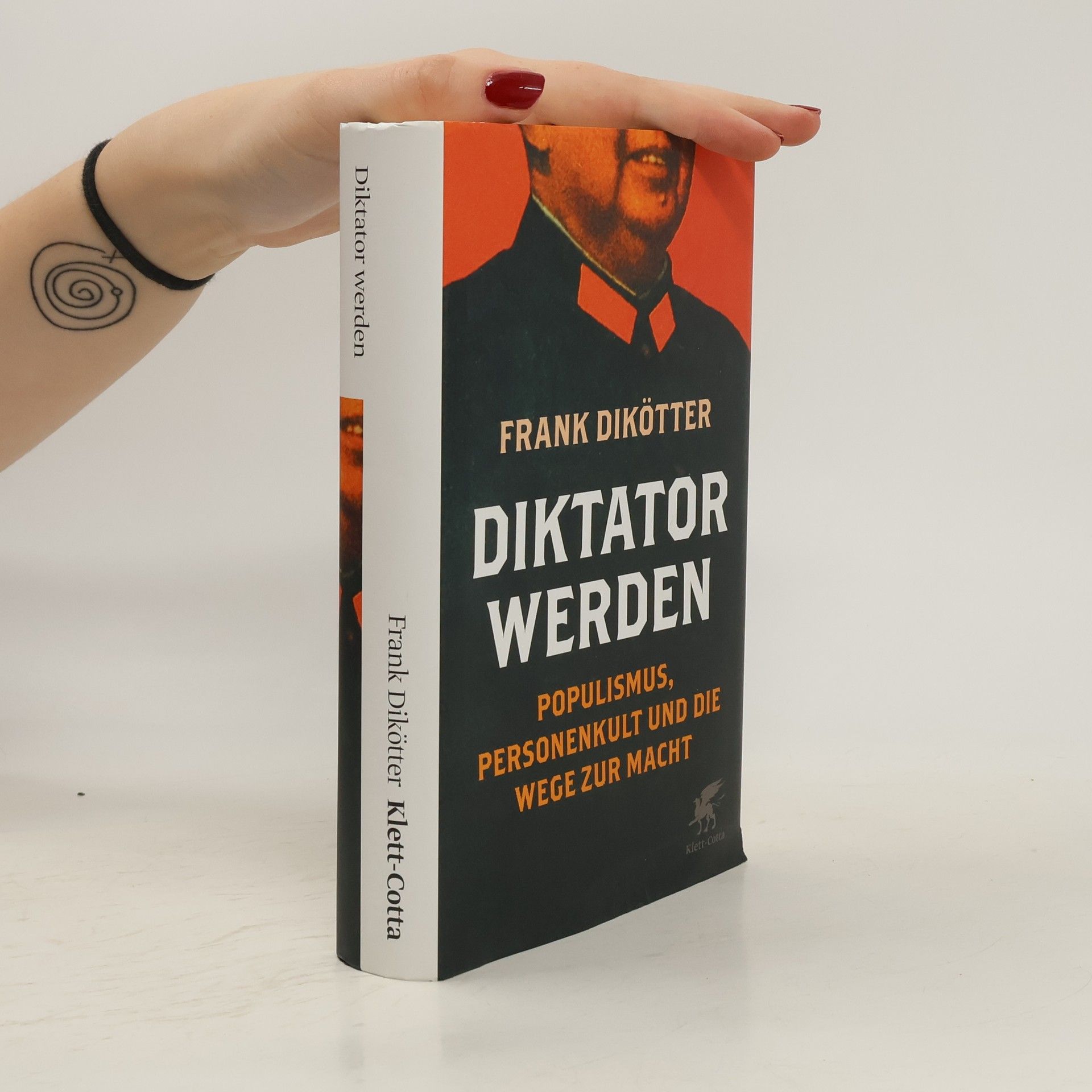 Frank Dikötter Diktator werden